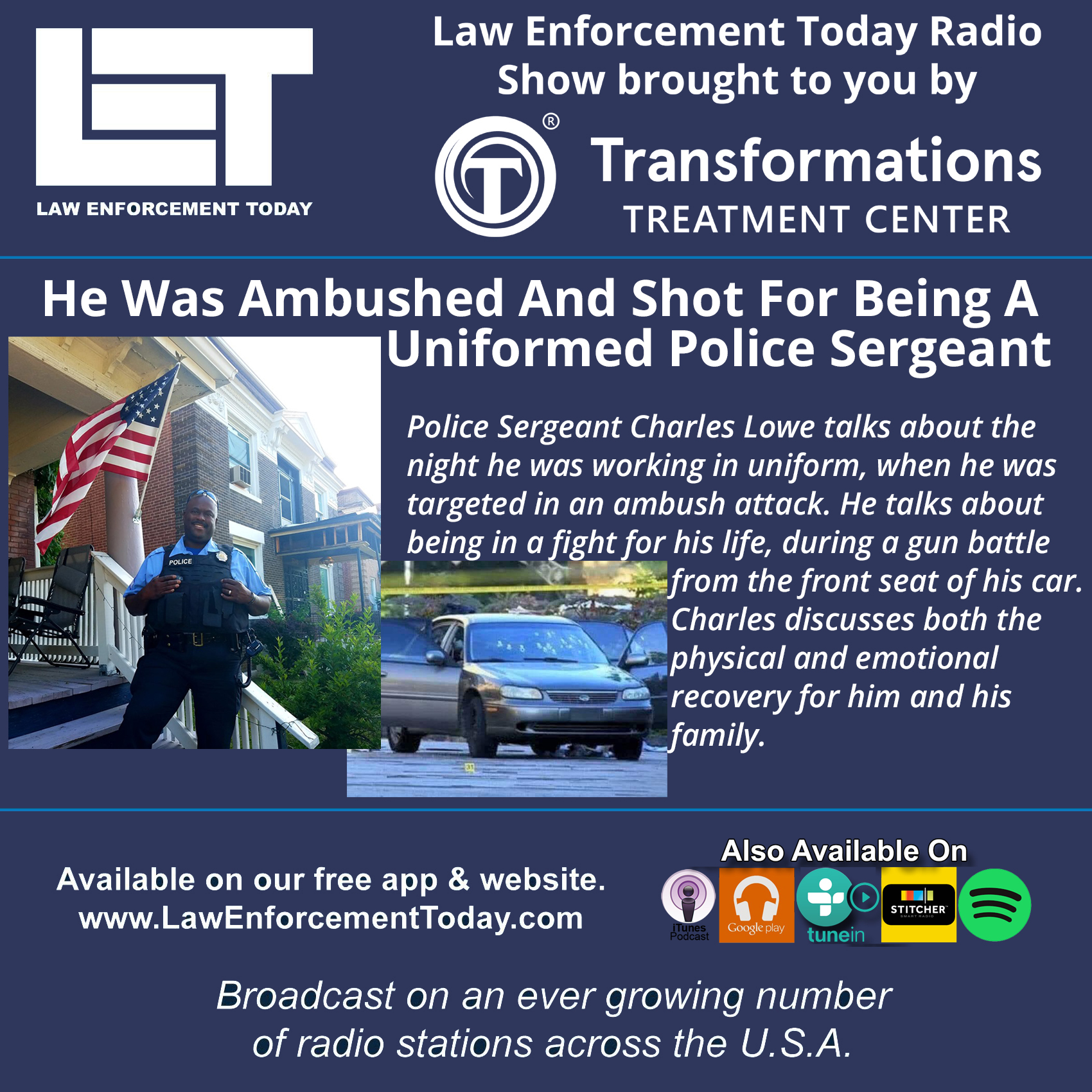 Ambushed And Shot For Being A Uniformed Police Officer
