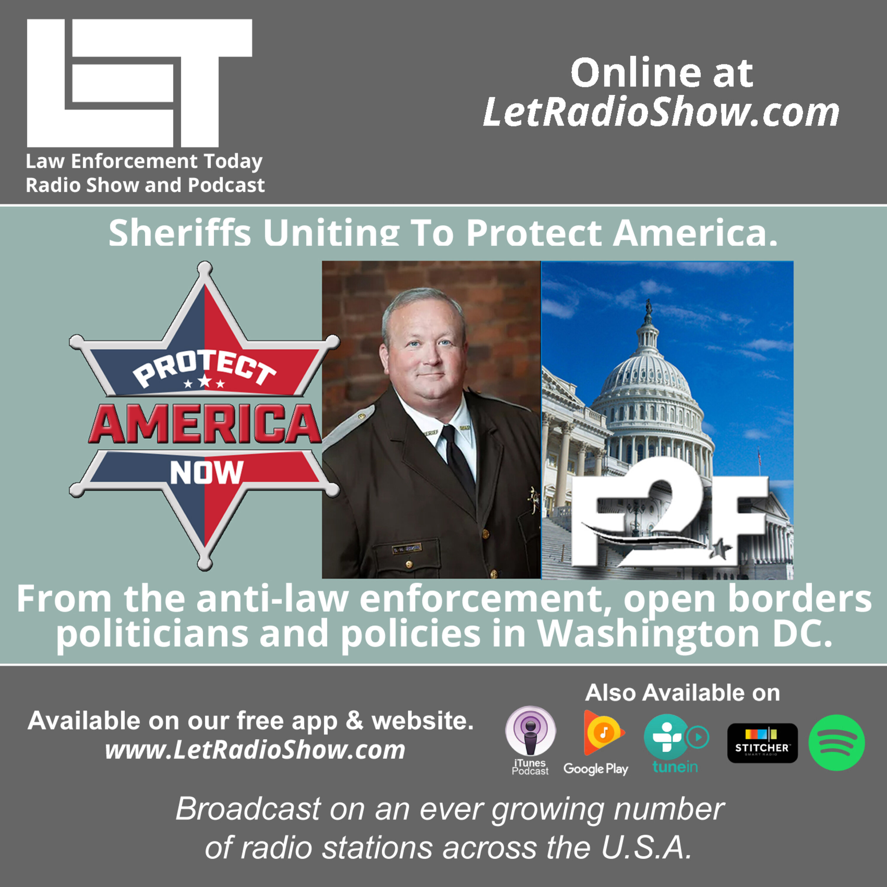 S5E81: Sheriffs Uniting To Protect America. From the anti-law enforcement, open borders politicians and policies in Washington DC.
