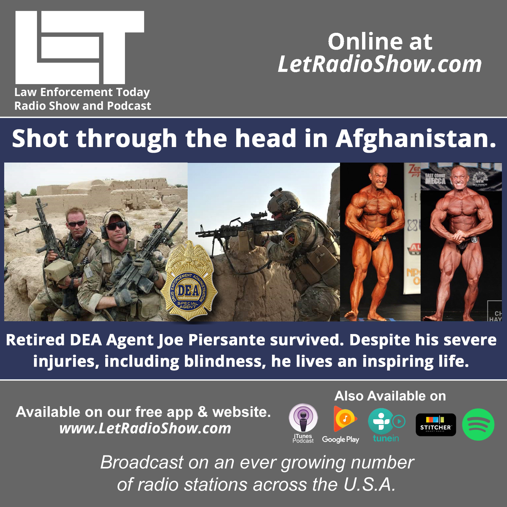 Retired DEA Agent Survived Being Shot through the head in Afghanistan.