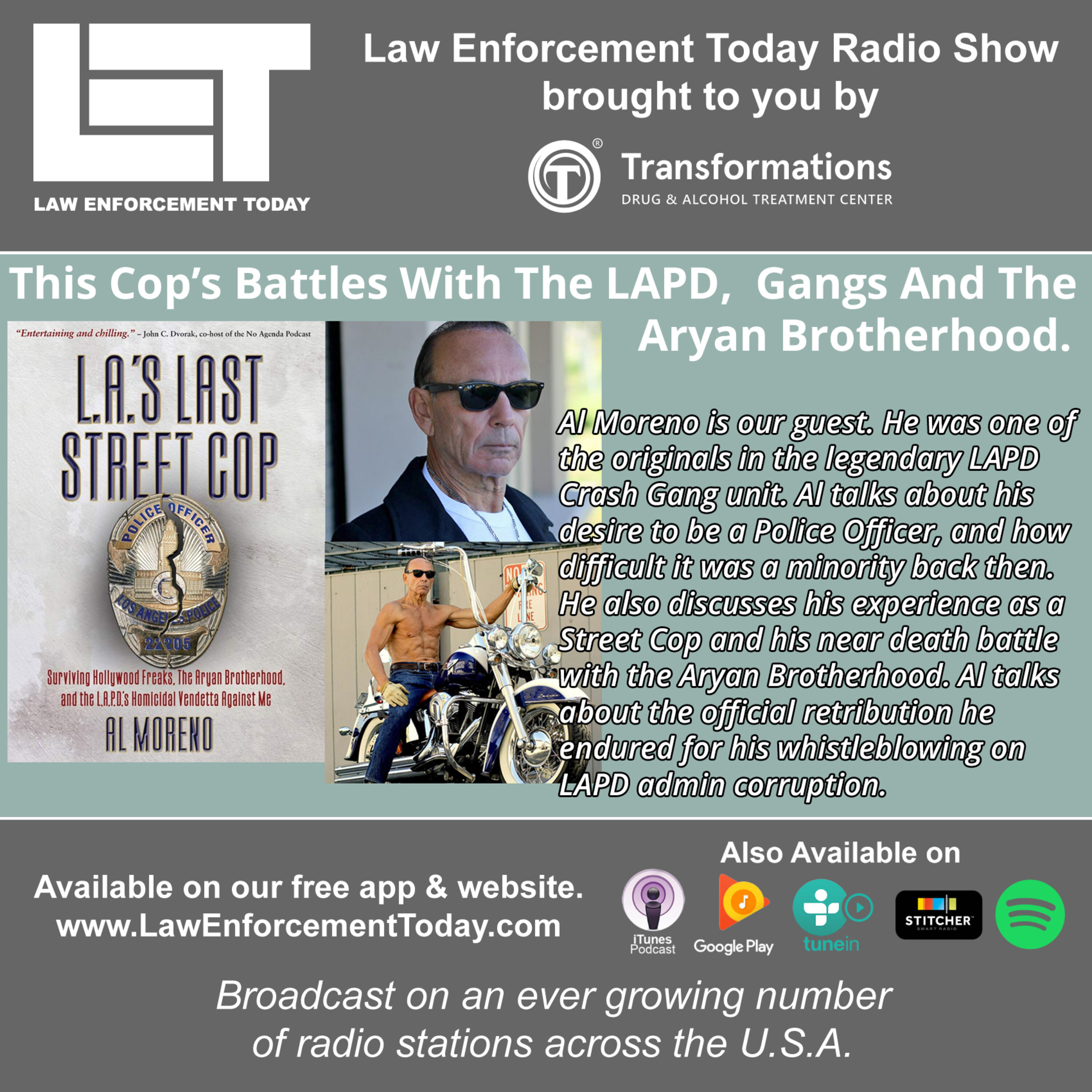 S4E41: This Cop’s Battles With The LAPD, Gangs And The  Aryan Brotherhood.