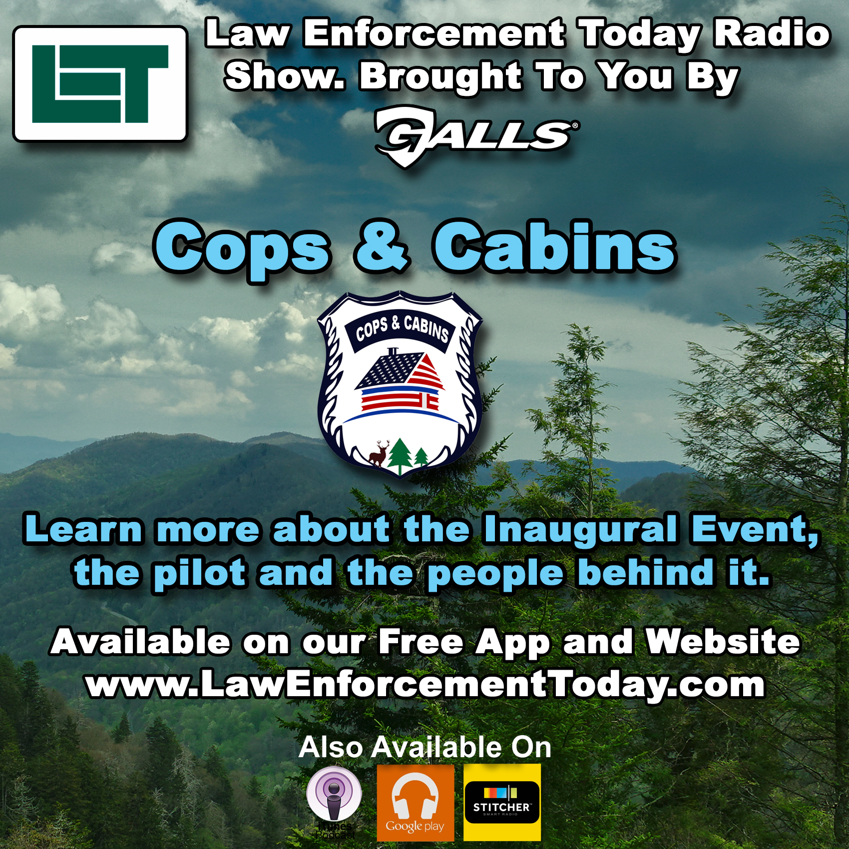 S1E26: Cops & Cabins The Pilot And Inaugural Event