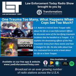 PTSD When Cops See Too Much Trauma? Call Me Trooper.