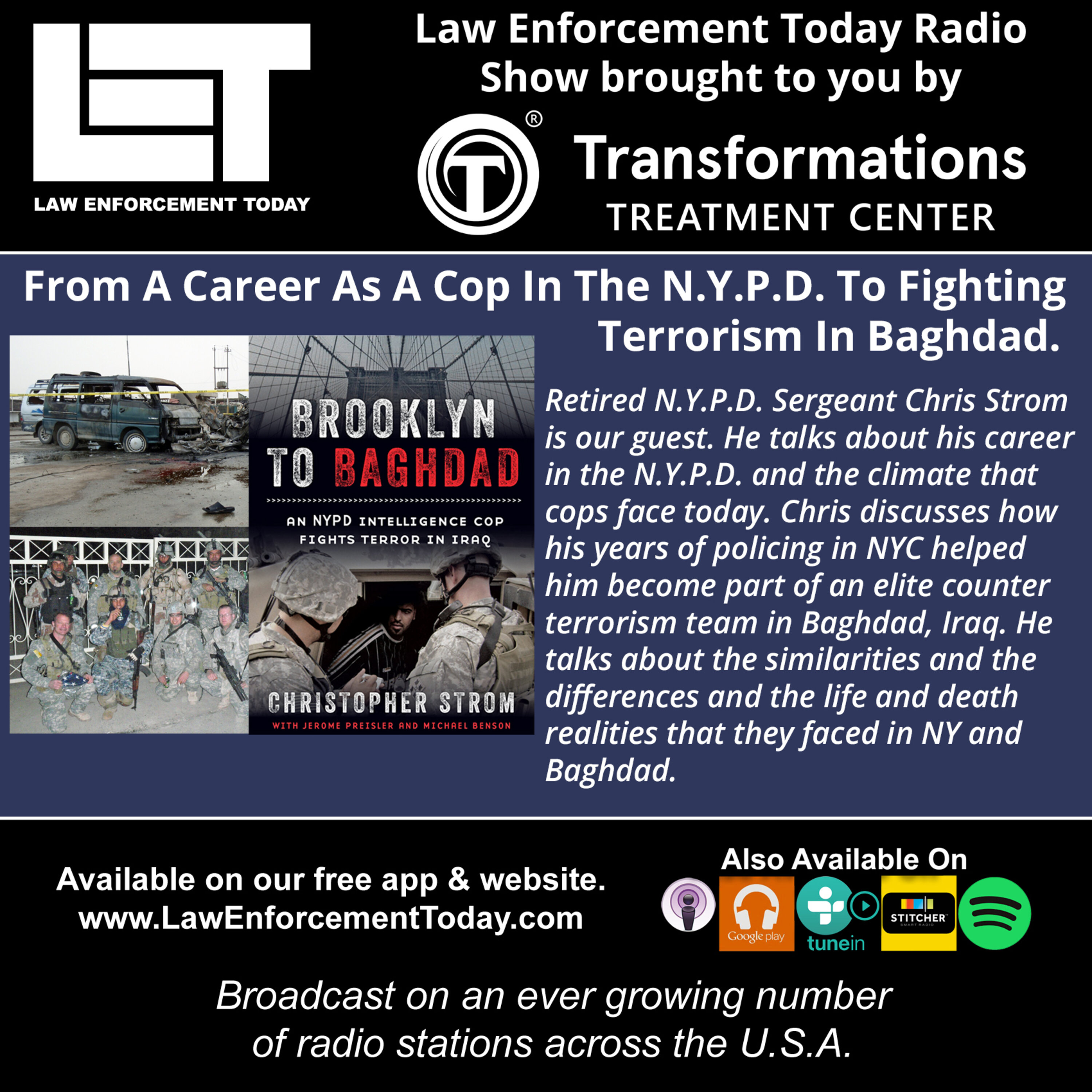 S4E44: From A Career As A Cop In The N.Y.P.D. To Fighting Terrorism In Baghdad.