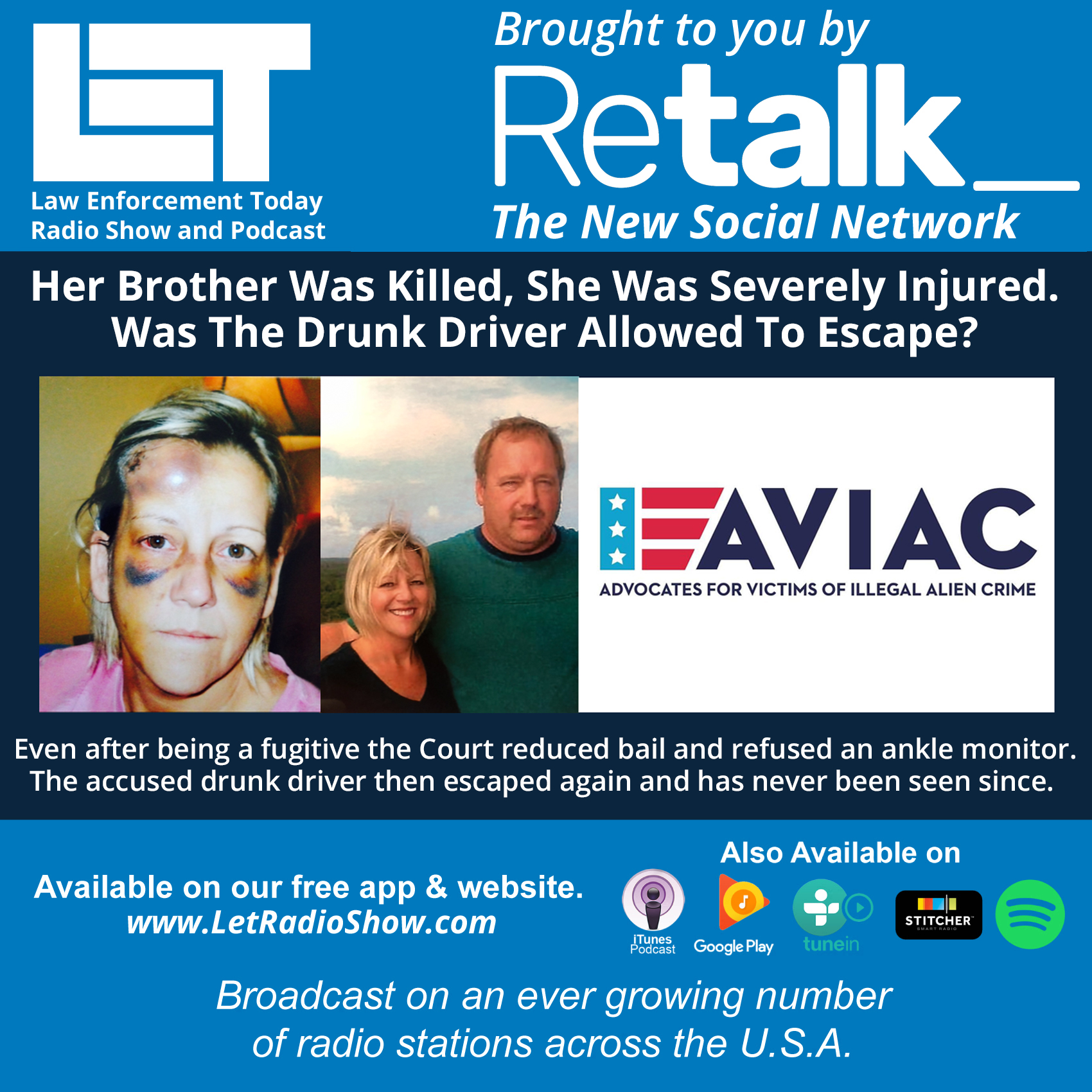 S5E90: Her Brother Was Killed, She Was Severely Injured.  Was The Drunk Driver Allowed To Escape?