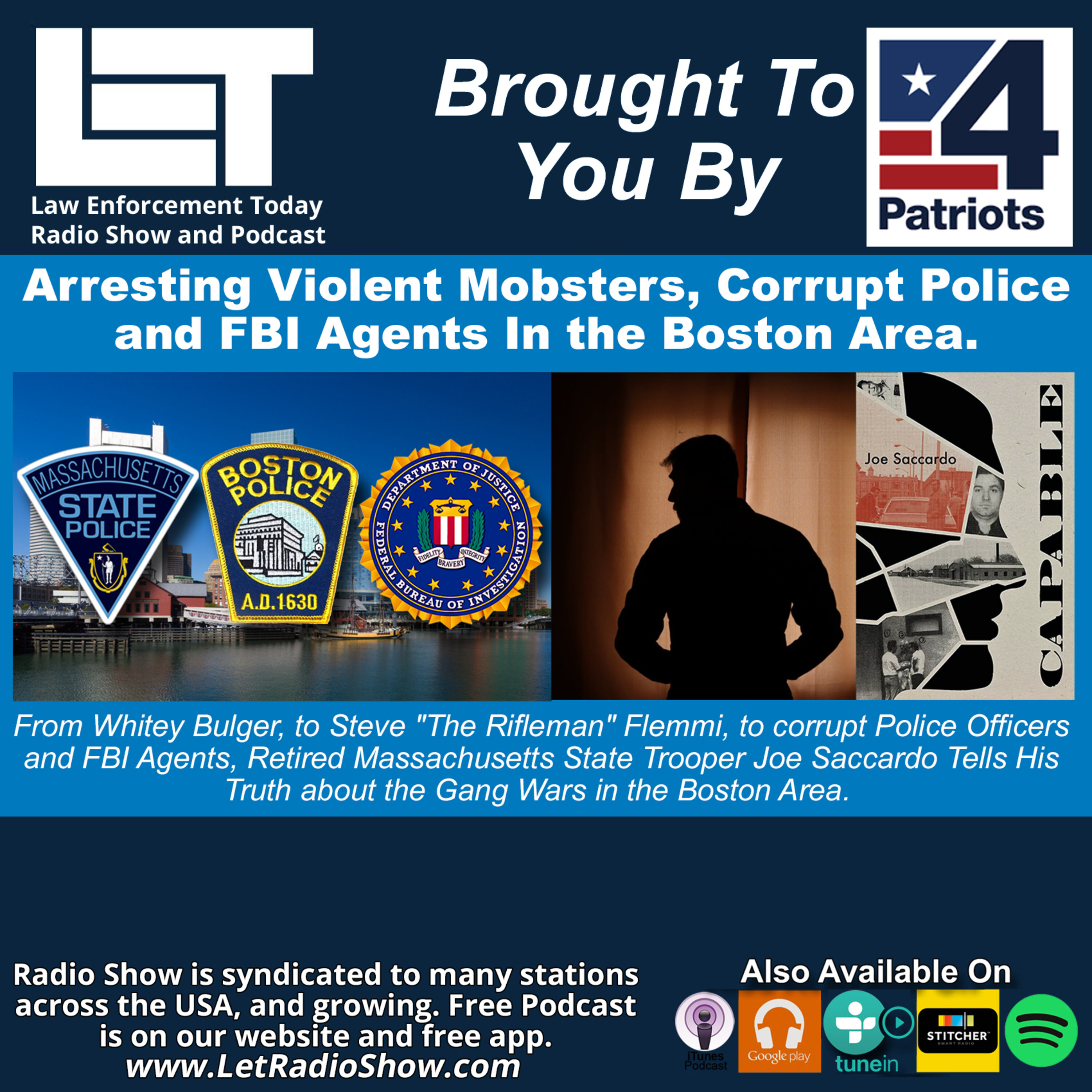 Arresting Corrupt Police, FBI Agents And Mobsters