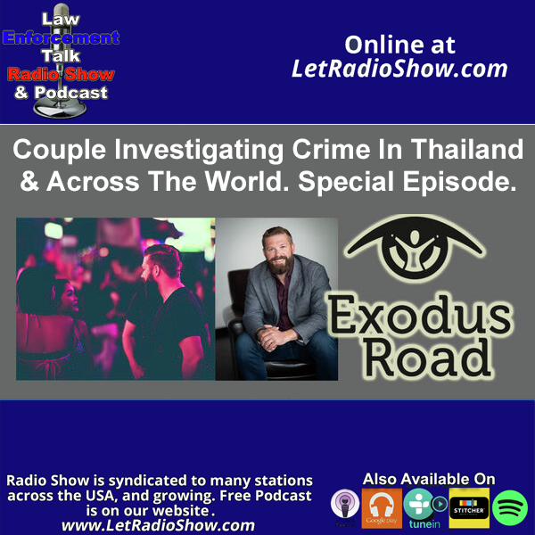 Couple Investigating Crime In Thailand and Across The World. Special Episode. ☀️