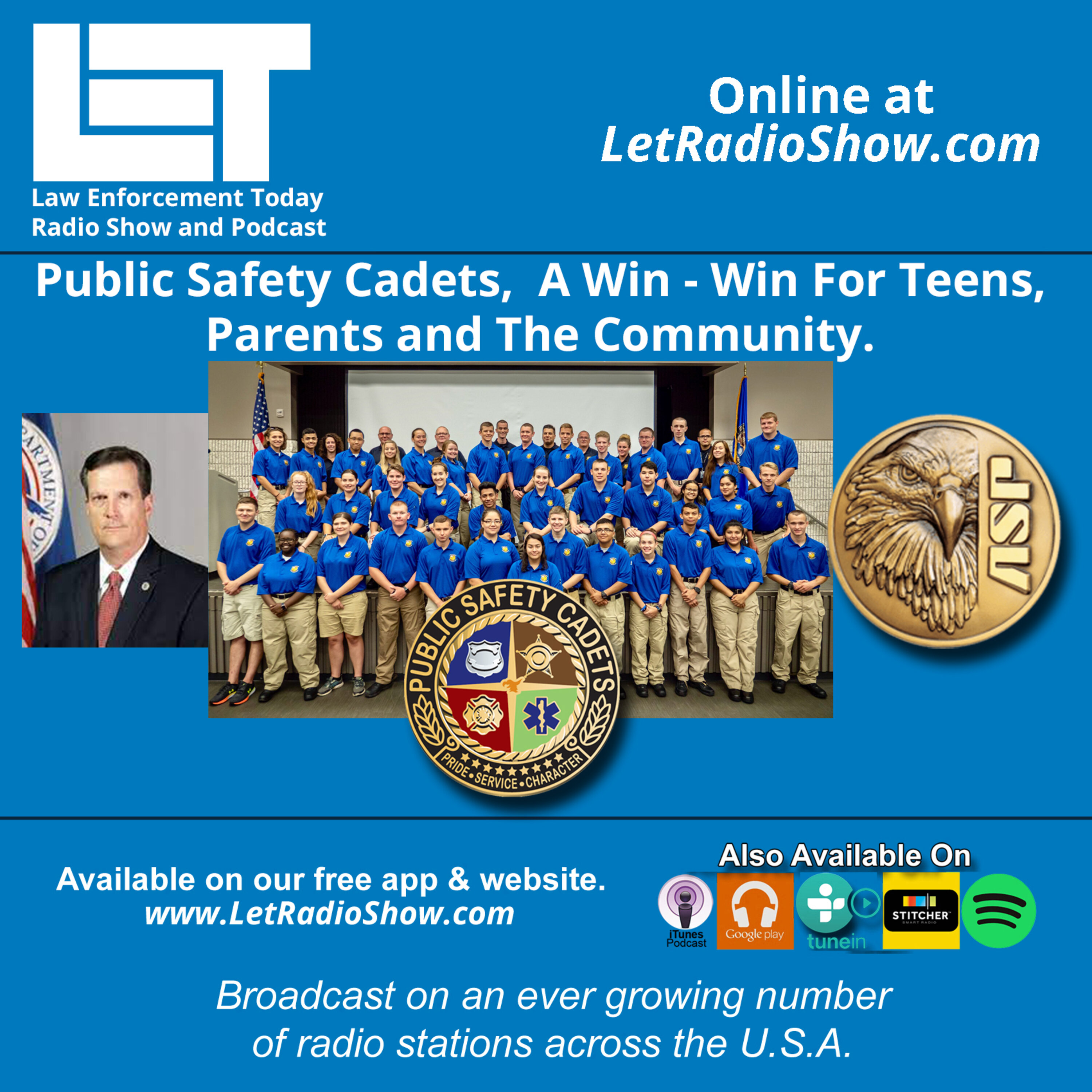 S5E51: Public Safety Cadets,  A Win - Win For Teens,  Parents and The Community.