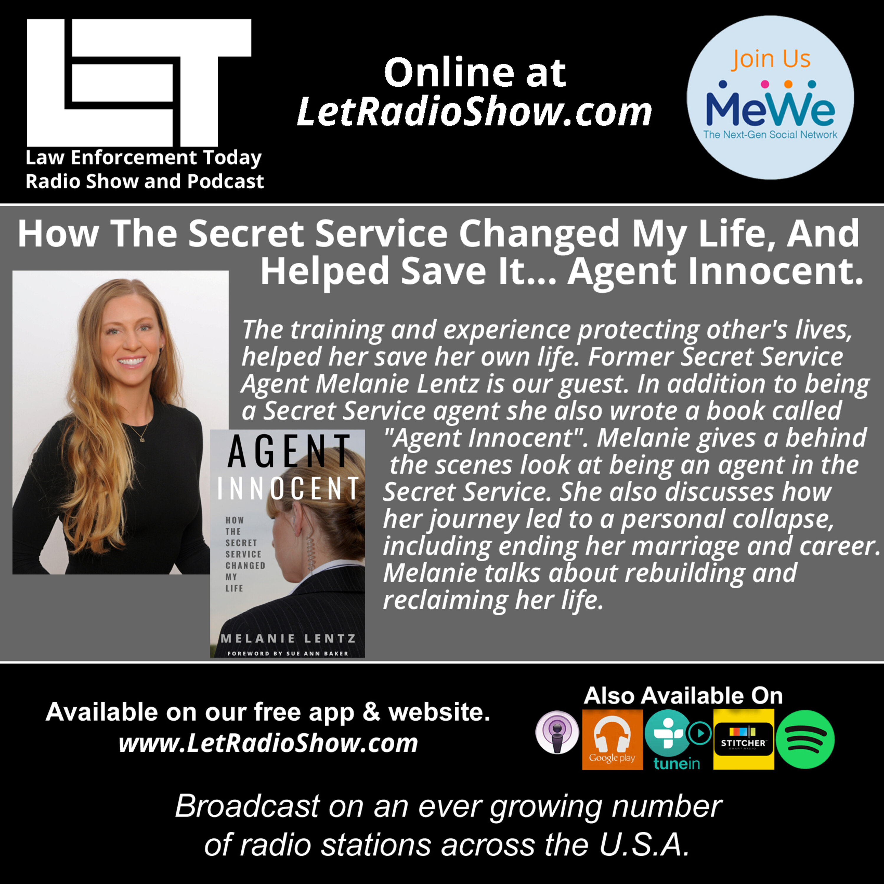 S5E17: How The Secret Service Changed My Life And Helped Save It... Agent Innocent.