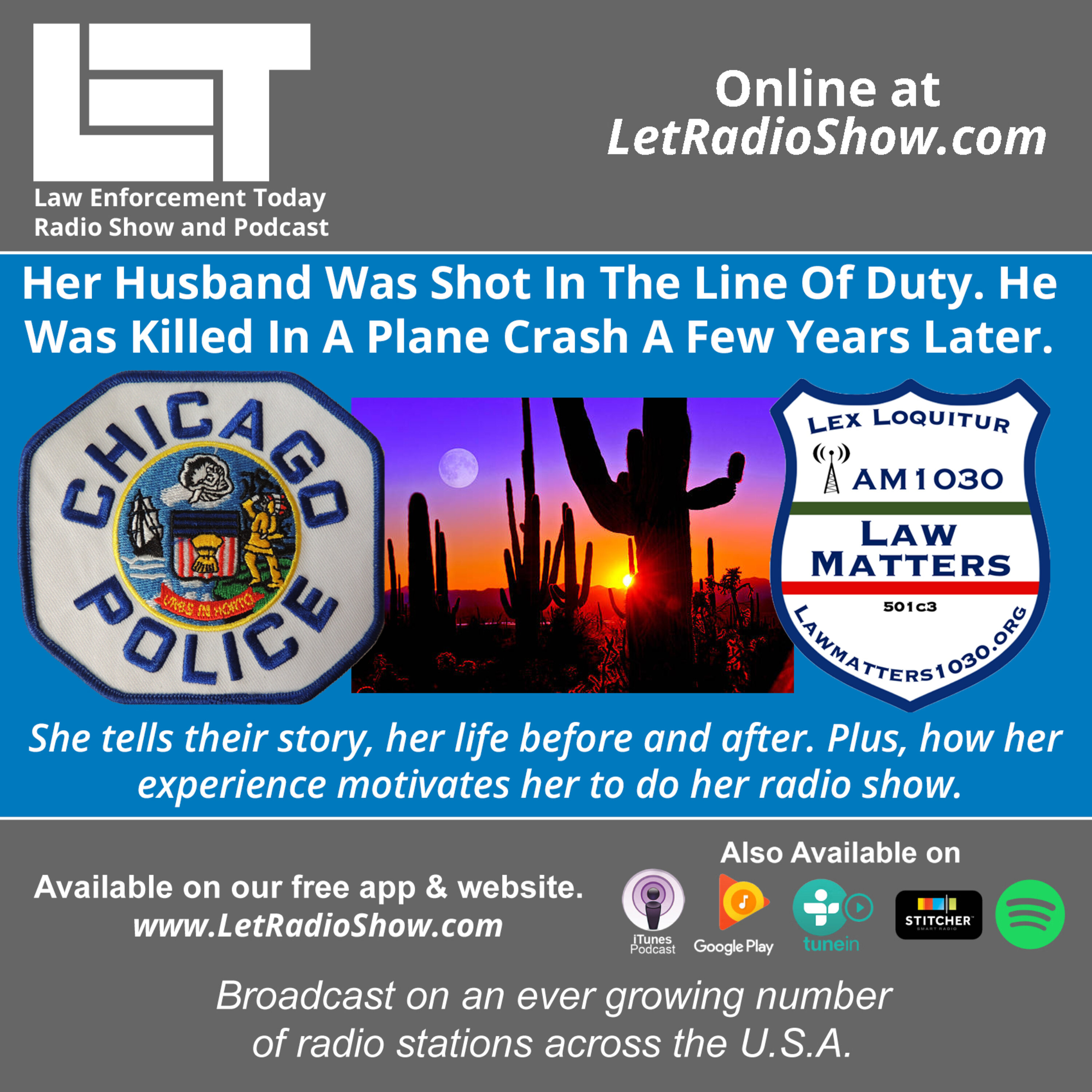 S6E27: Her Husband Was Shot In The Line Of Duty. He  Was Killed In A Plane Crash A Few Years Later.