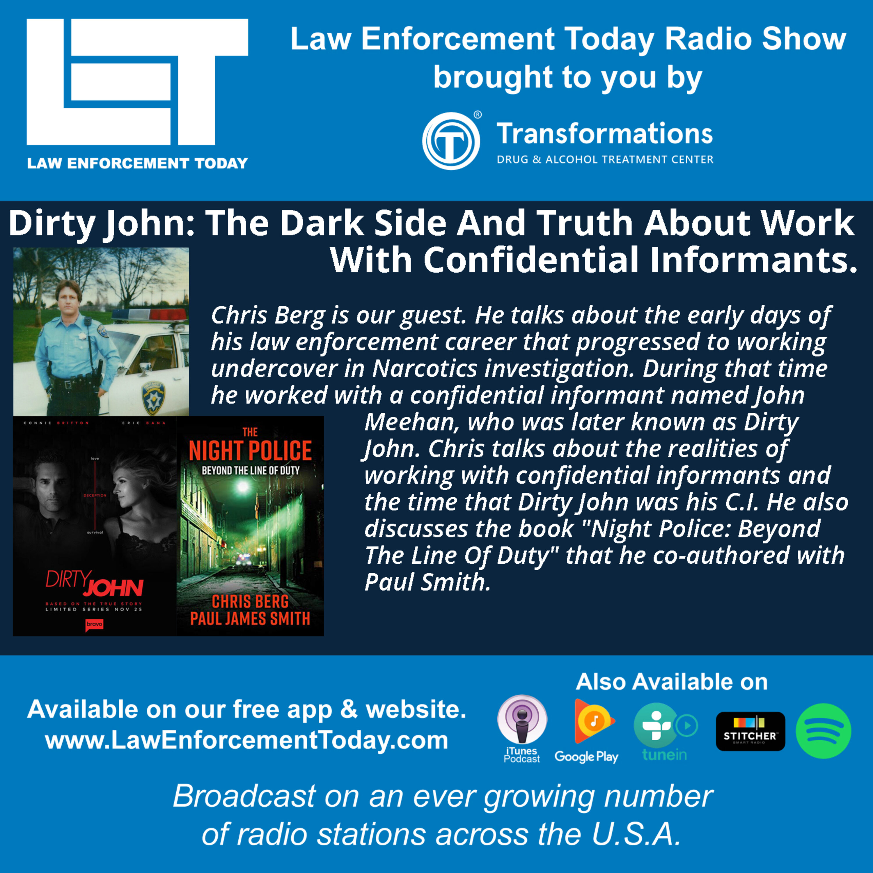 S4E39: Dirty John: The Dark Side And Truth About Work  With Confidential Informants.