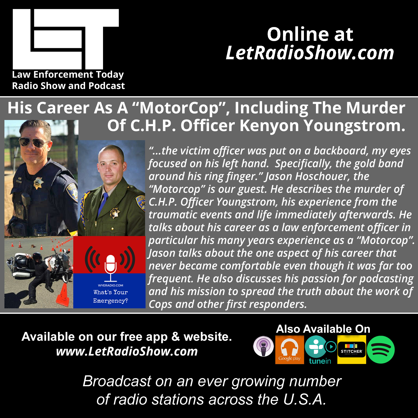 S5E29: His Career As A “MotorCop”,  Including The Murder Of C.H.P. Officer Youngstrom.