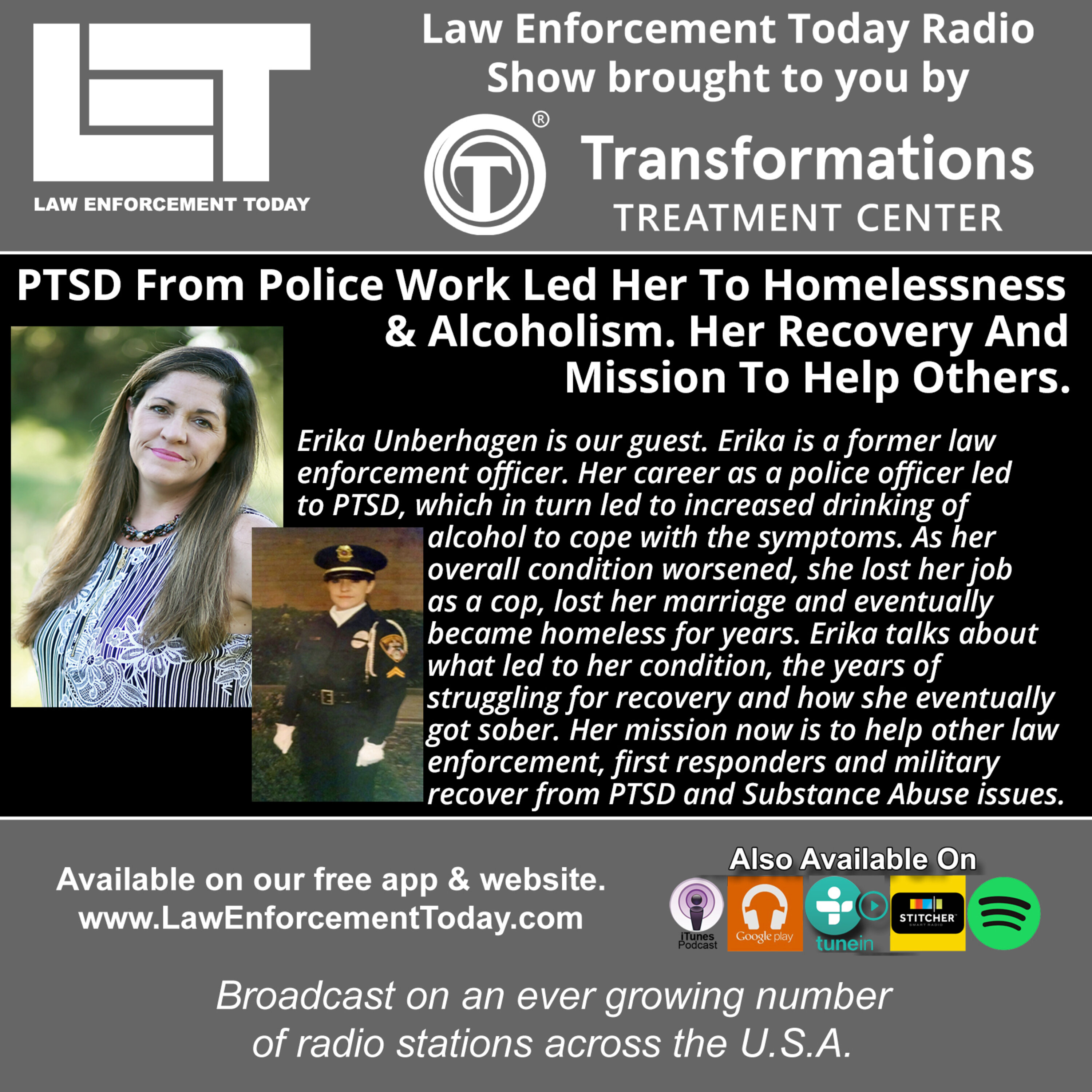 S4E50: PTSD From Police Work Led Her To Homelessness  & Alcoholism. Her Recovery And Mission To Help Others.