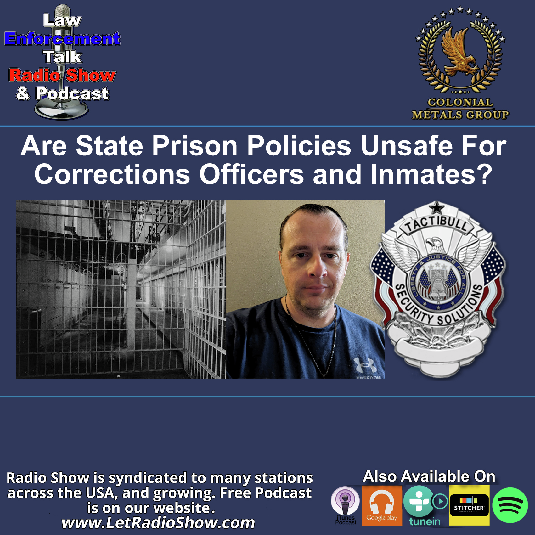 Are State Prison Policies Unsafe For Corrections Officers and Inmates?