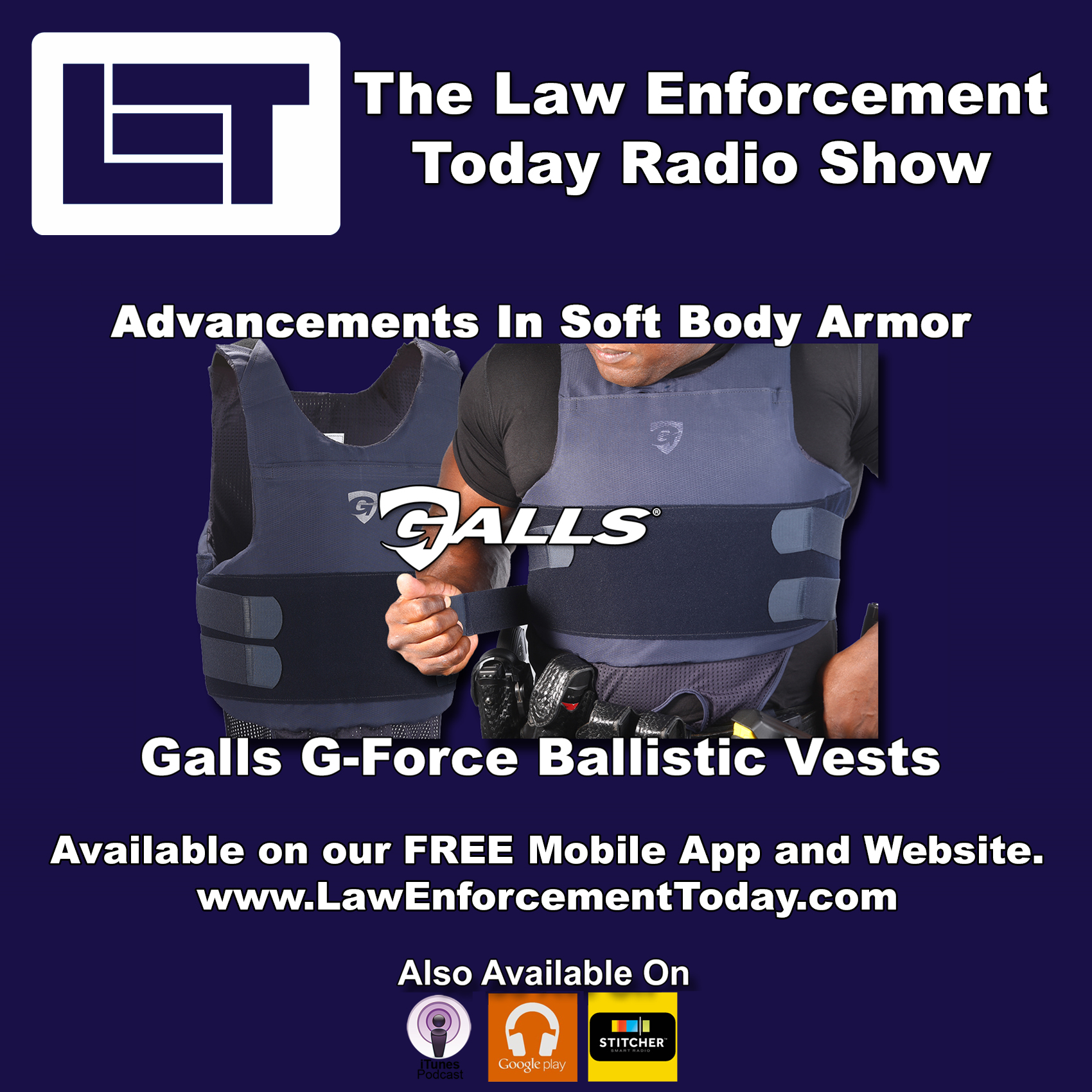 S1E24: Advancements in Soft Body Armor - Galls G-Force Ballistic Vests