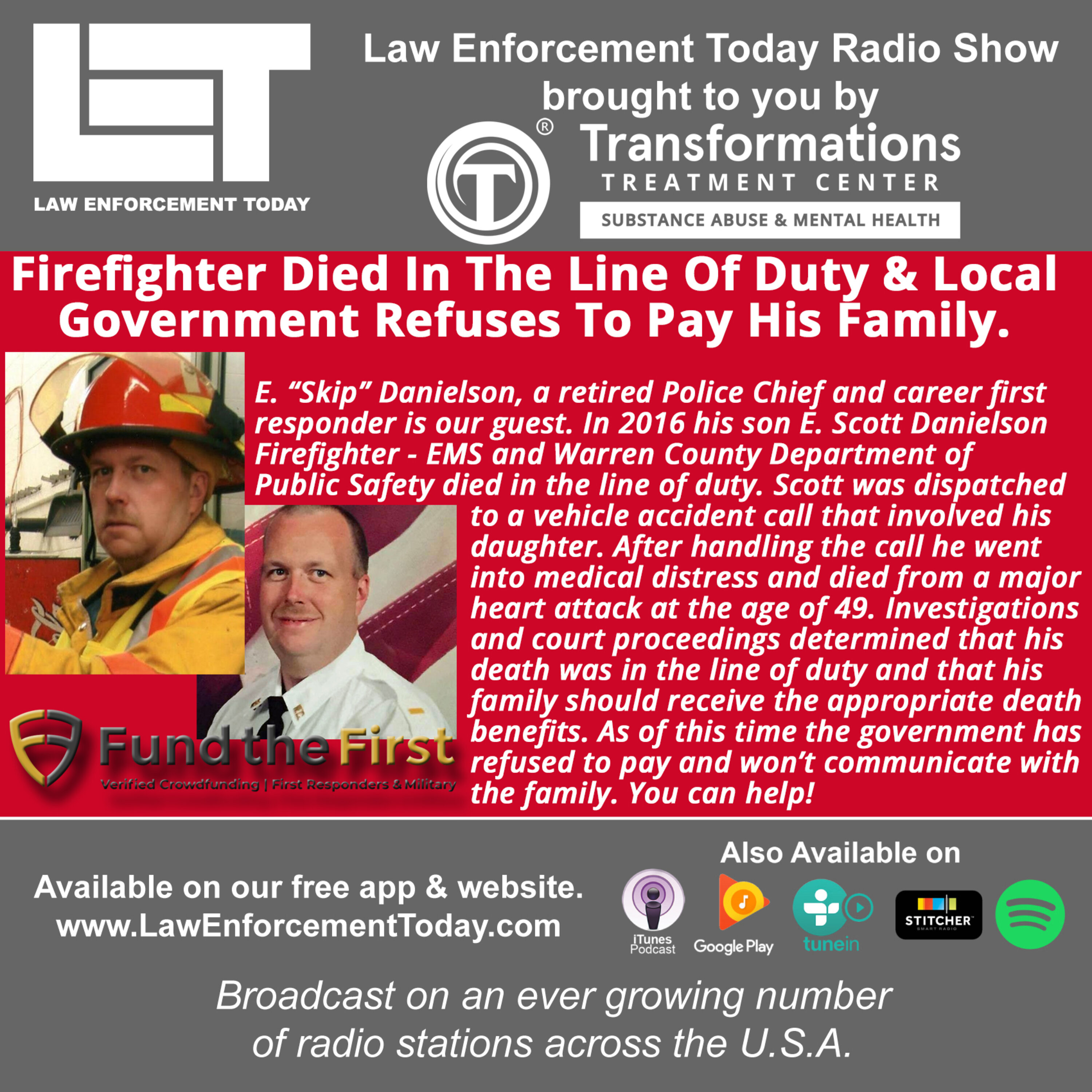 S4E85: Firefighter Died In The Line Of Duty And Local Government Refuses To Pay His Family.