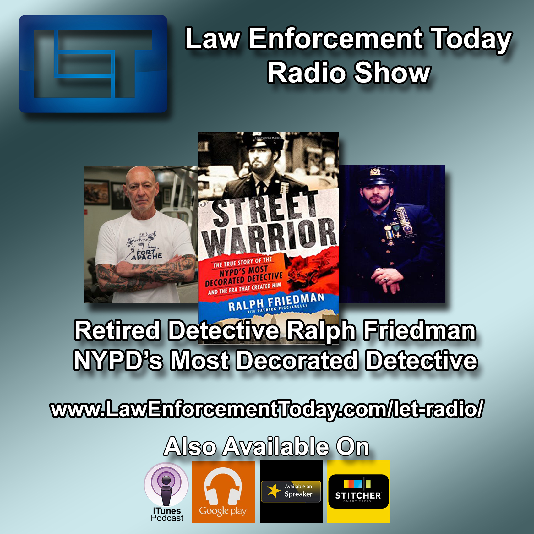 S1E16: Retired NYPD Detective Ralph Friedman
