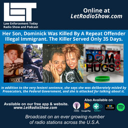 Her Son Was Killed By A Repeat Offender Illegal Immigrant. The Killer Served Only 35 Days.