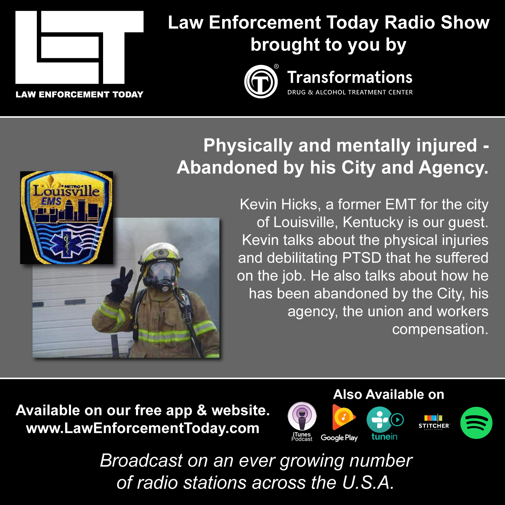 EMT Abandoned by his City and Agency, He Tells His Story.