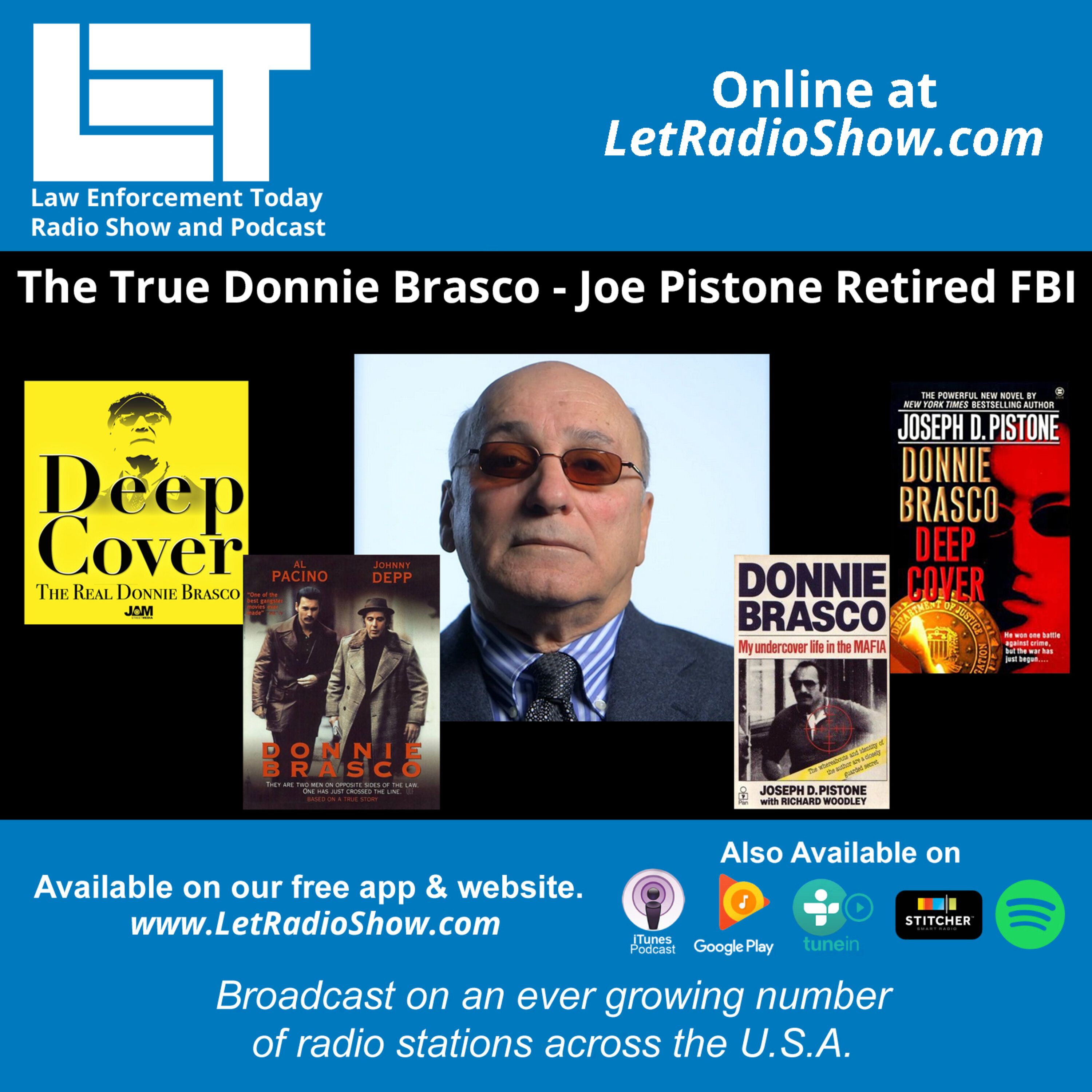 Real Donnie Brasco, Deep Cover, Former FBI Joe Pistone. Real Donnie Brasco, Deep Cover, Former FBI Joe Pistone.