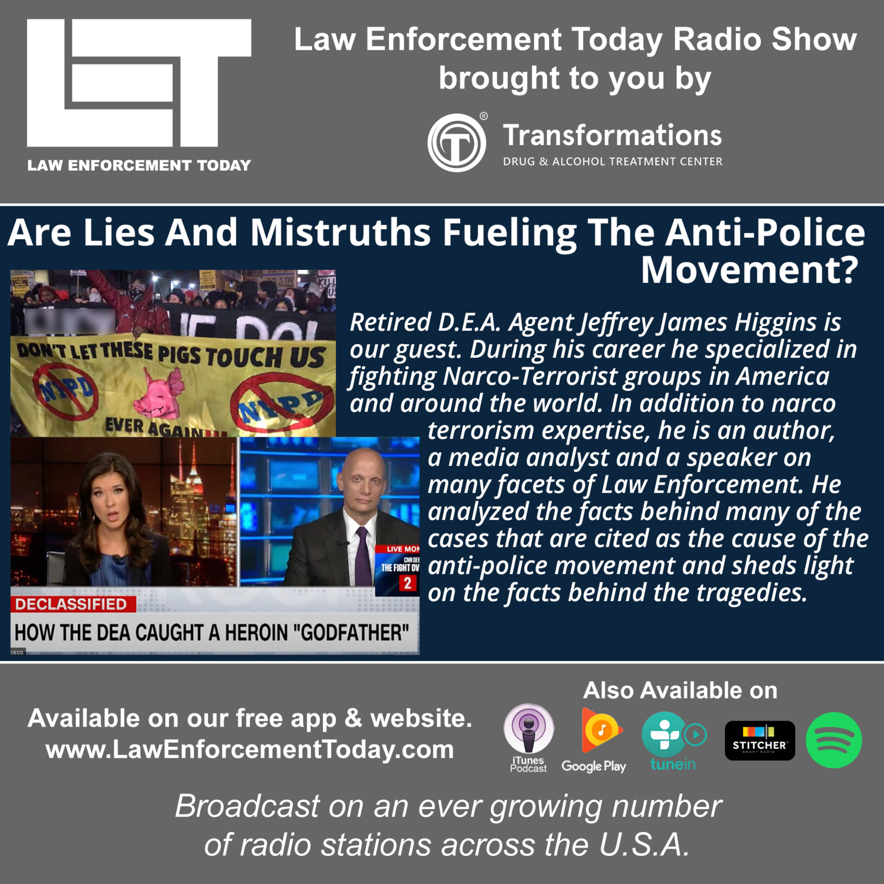 S4E53: Are Lies And Mistruths Fueling The Anti-Police Movement?