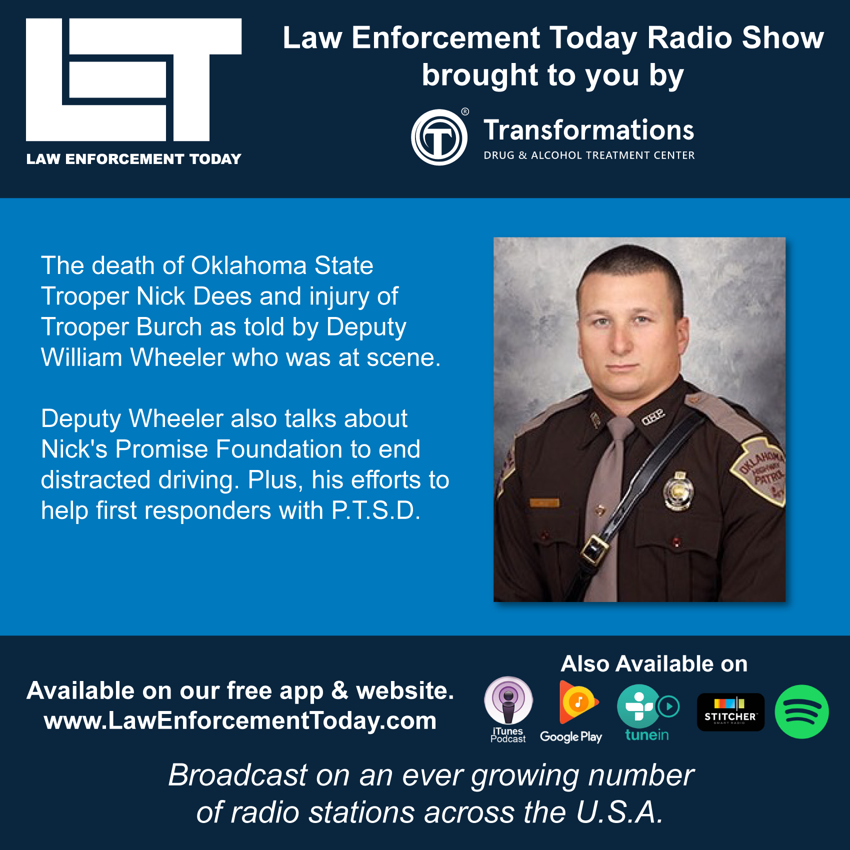 State Trooper Killed, Another Seriously Injured, His Story.