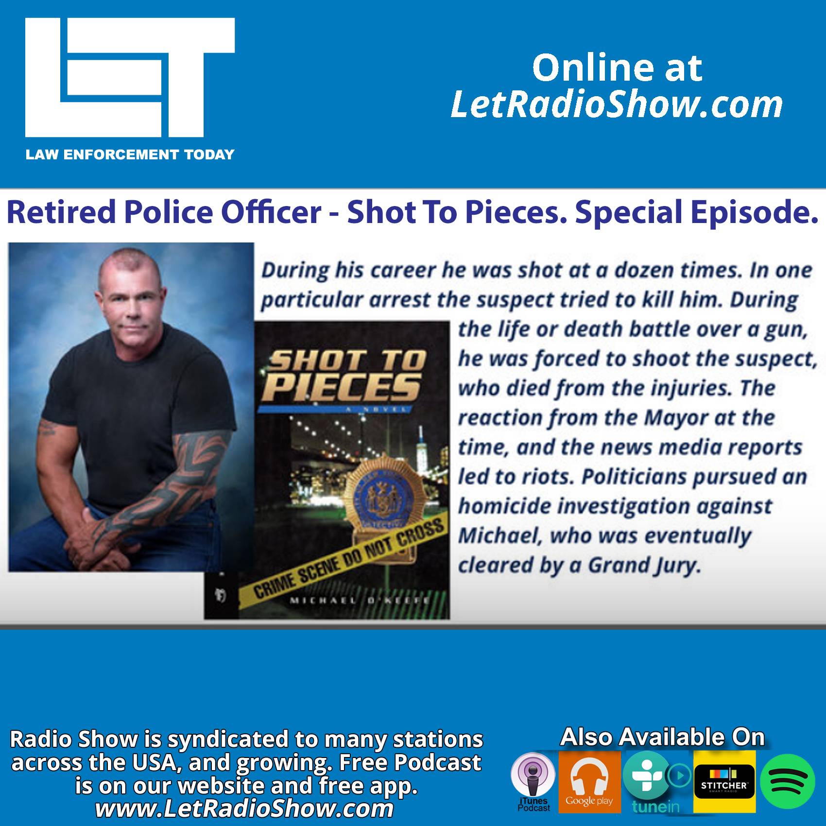 S6E94: Shot To Pieces - Retired Police Officer. Special Episode.