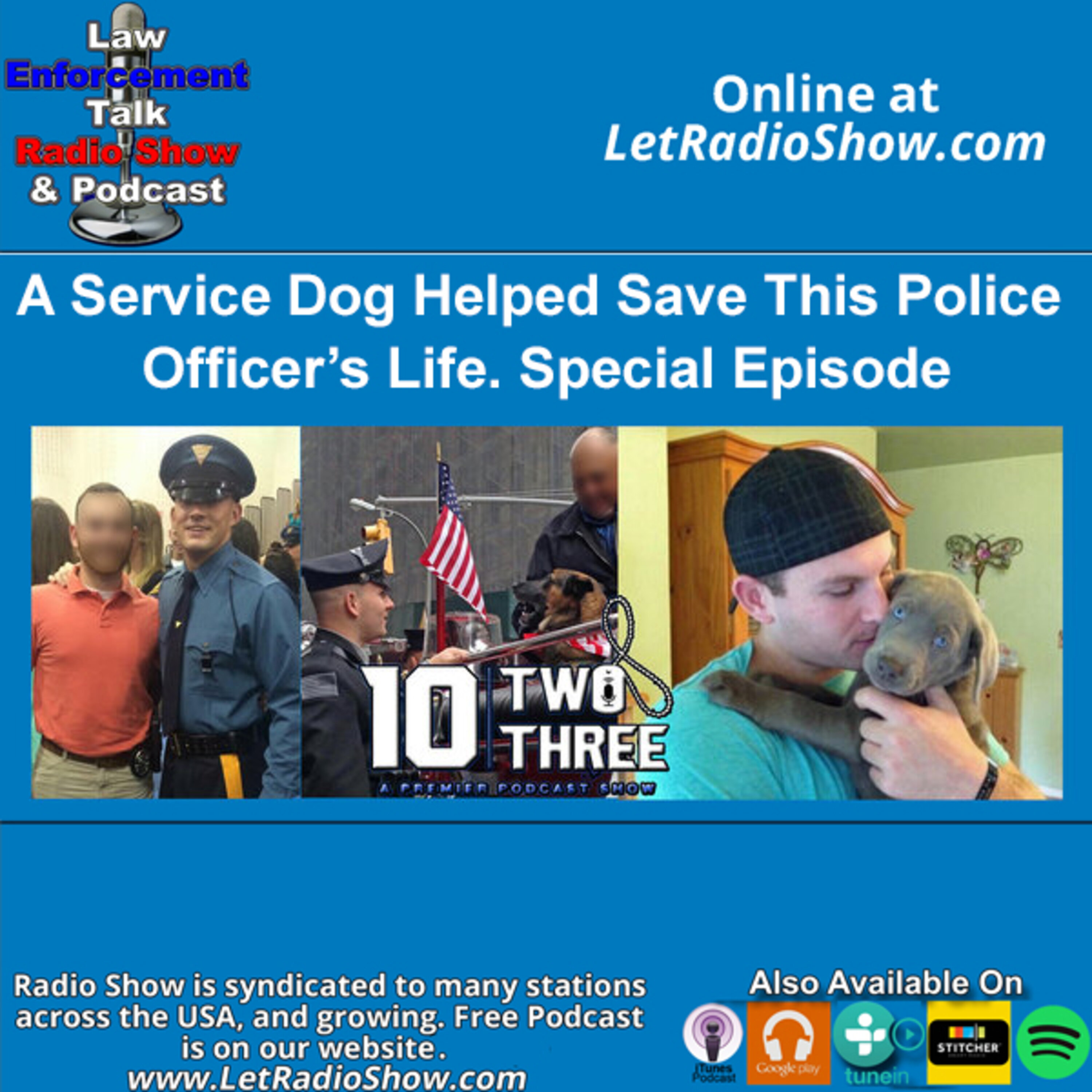 A Service Dog Helped Save This Police Officer's Life. Special Episode