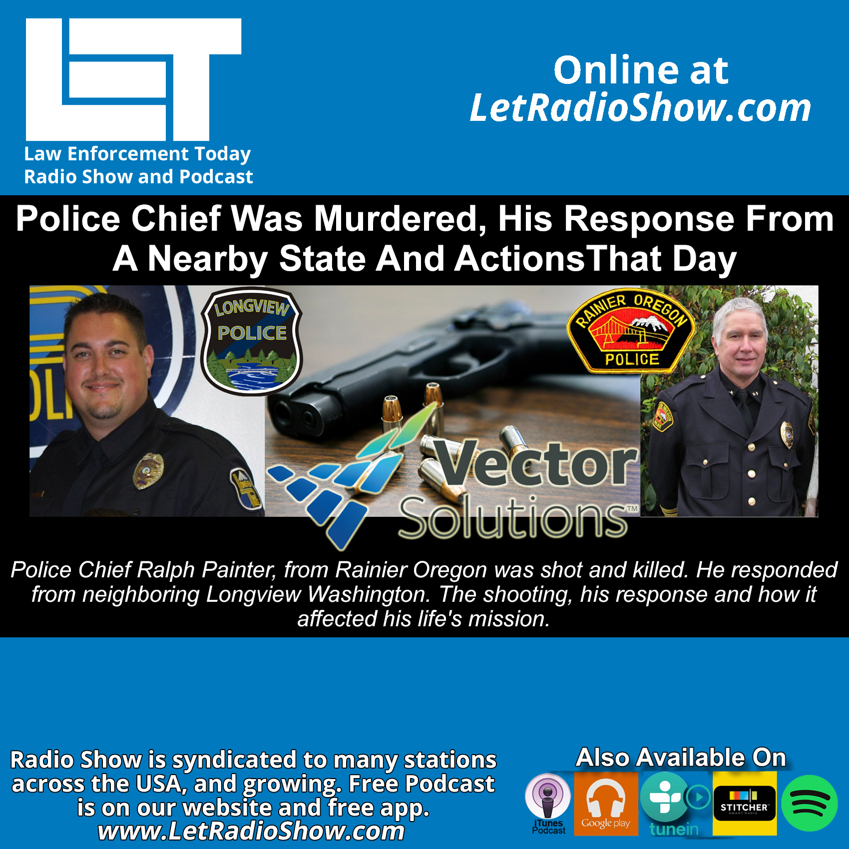 Police Chief Was Murdered, His Response From A Nearby State And Actions That Day