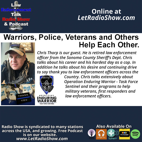 Warriors, Police, Veterans Help Each Other. Special Episode.
