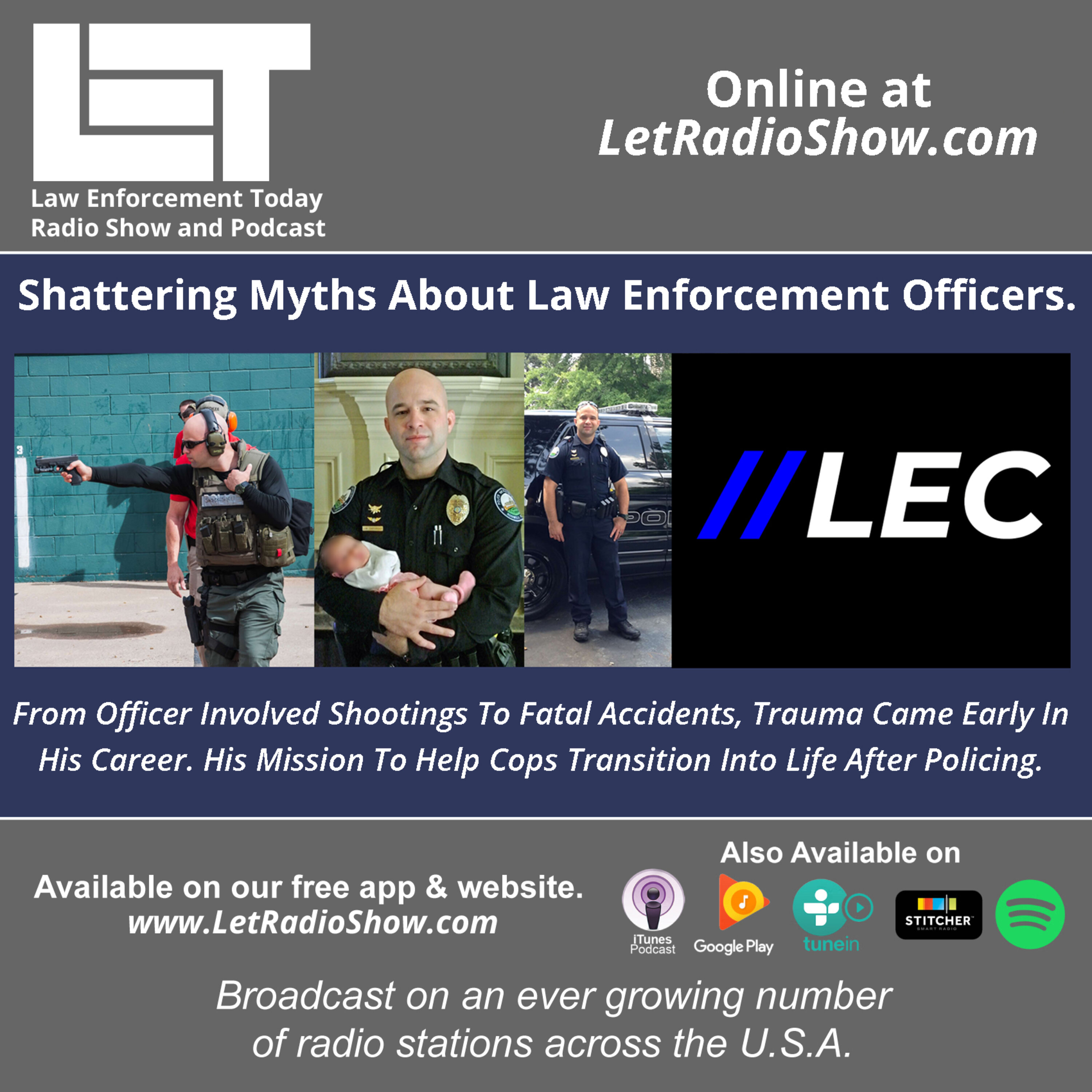 S6E17: Shattering Myths About Law Enforcement Officers.