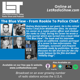 From Rookie To Police Chief - The Blue View.