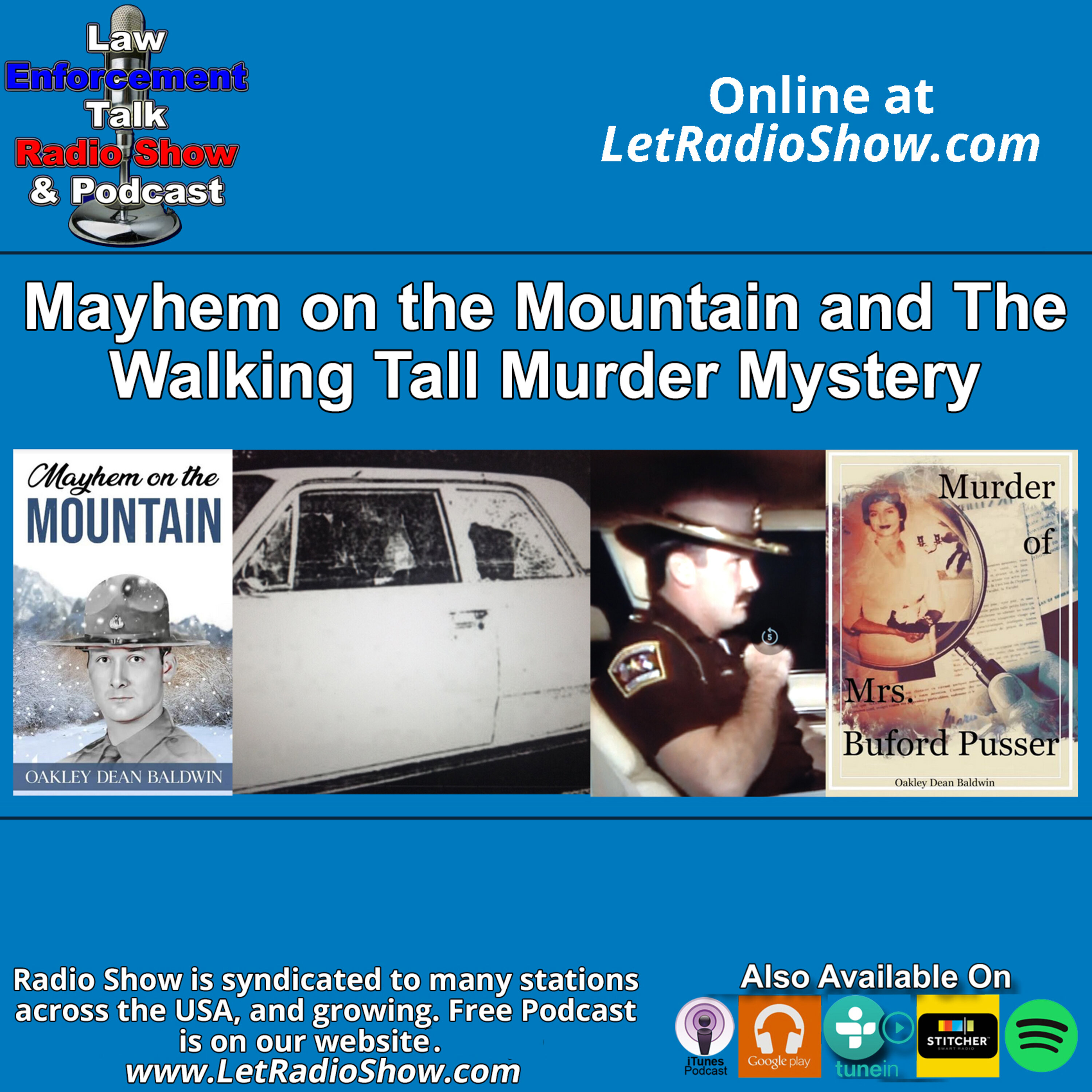 Mayhem on the Mountain and The Walking Tall Murder Mystery