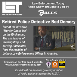 Homicide Investigations with Rod Demery, ID Channel.