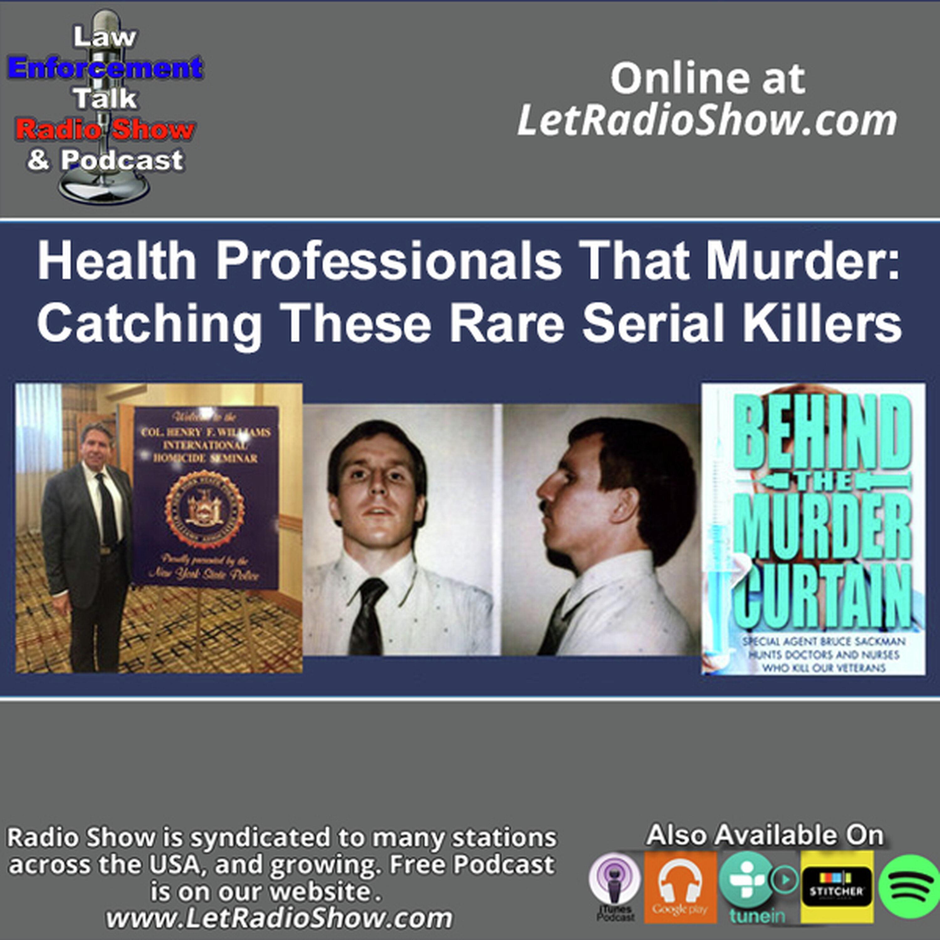 Health Professionals That Murder: Catching These Rare Serial Killers. Special Episode. Health Professionals That Murder: Catching These Rare Serial Killers. Special Episode.
