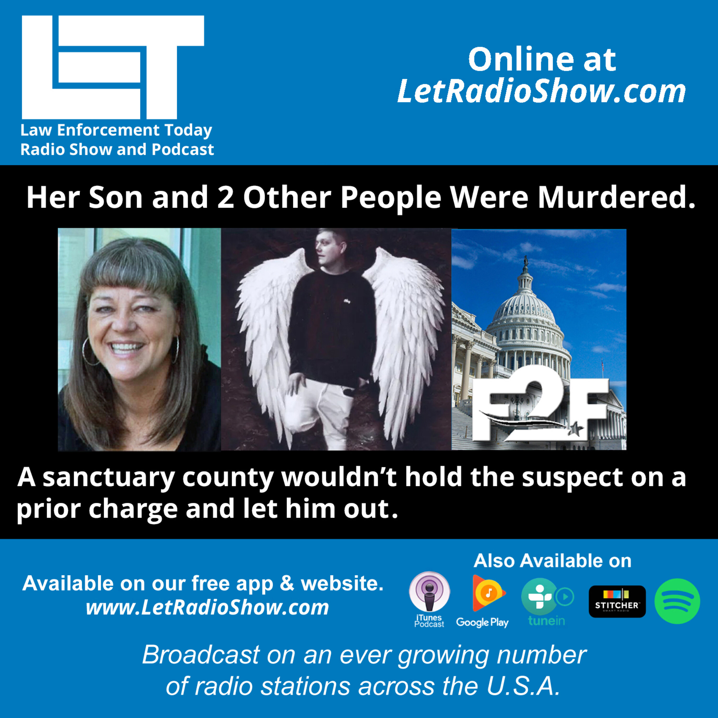 S5E82: Her Son and 2 Other People Were Murdered. A sanctuary county wouldn’t hold the suspect on a  prior charge and let him out.