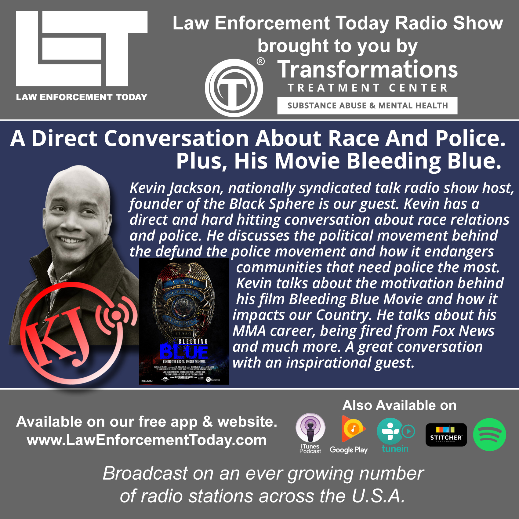 Blunt Conversation about Police Officers and Race.  Plus, His Movie.