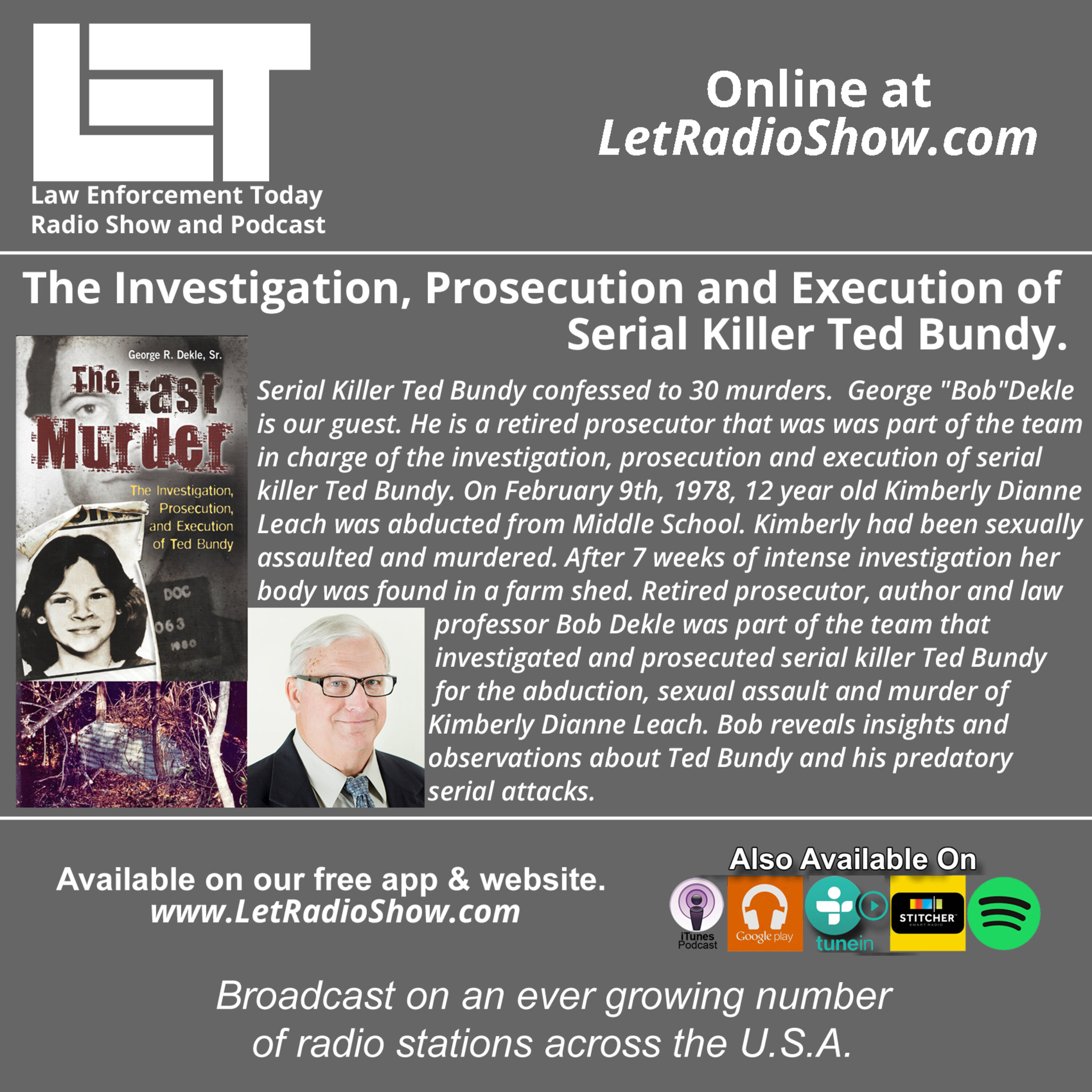 Ted Bundy, Serial Killer Investigation, Prosecution and Execution. Ted Bundy, Serial Killer Investigation, Prosecution and Execution.