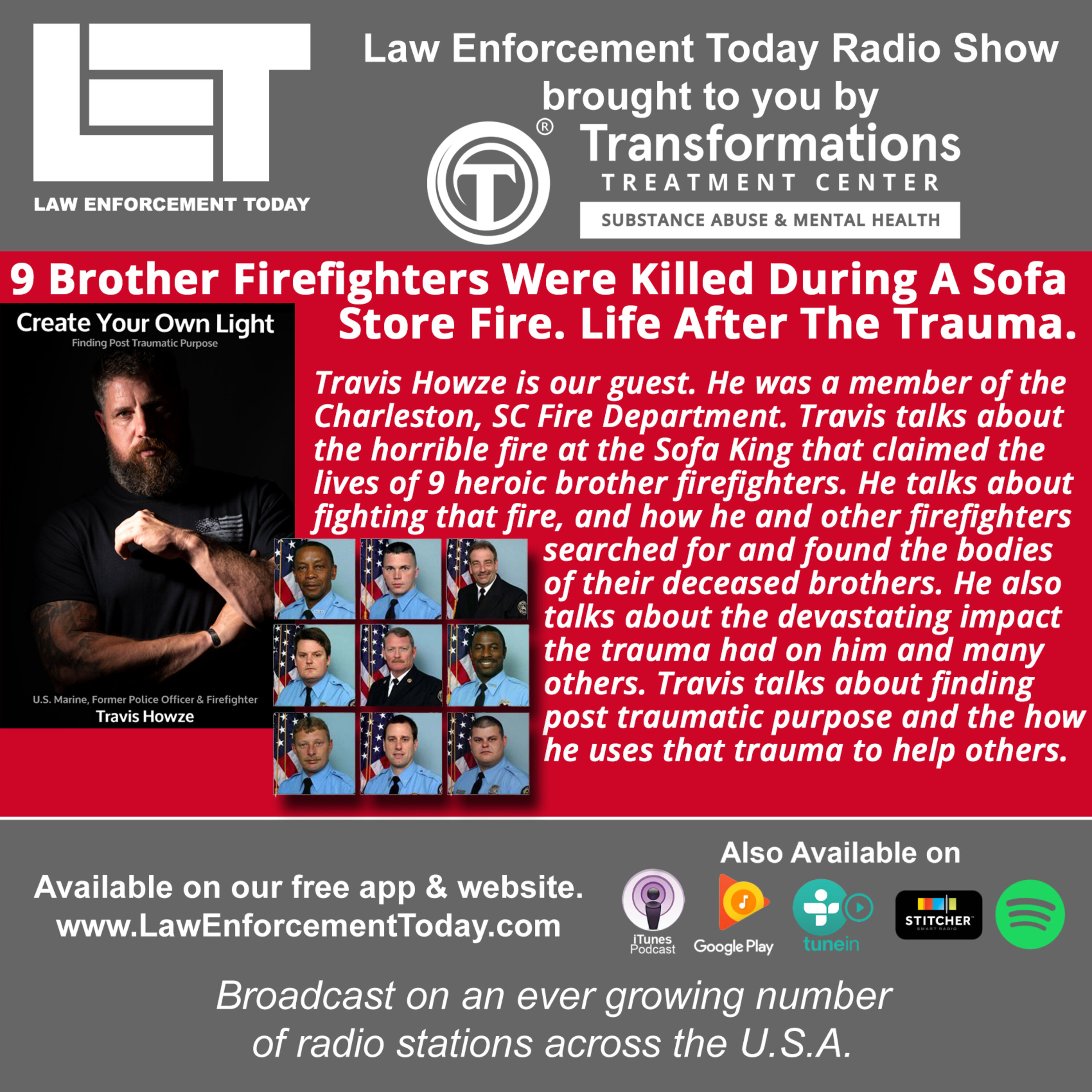 S4E67: 9 Firefighters Were Killed During A Sofa Store Fire. Life After The Trauma.