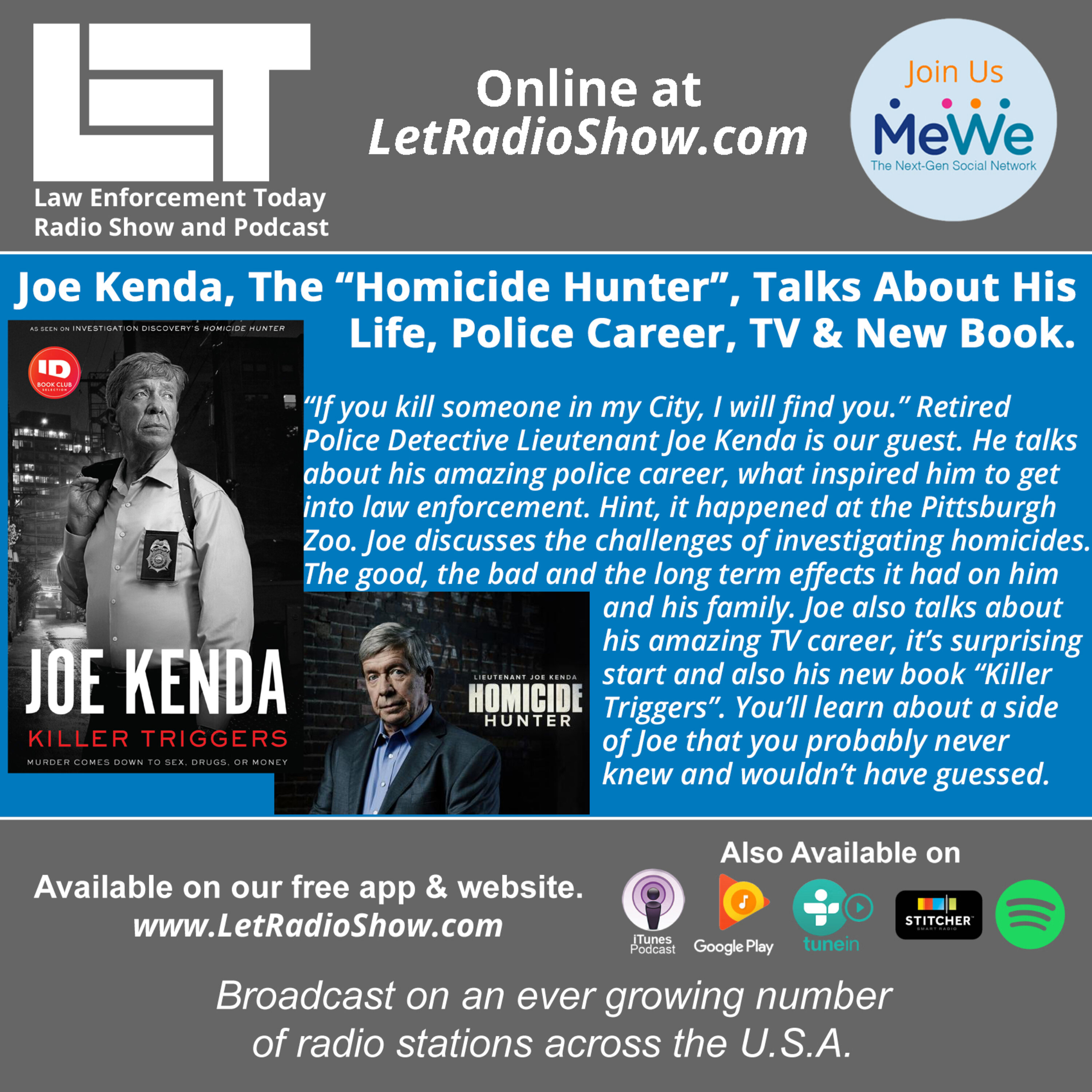 S5E18: Joe Kenda, The “Homicide Hunter”, Investigating Murders, His Police Career, TV & New Book.