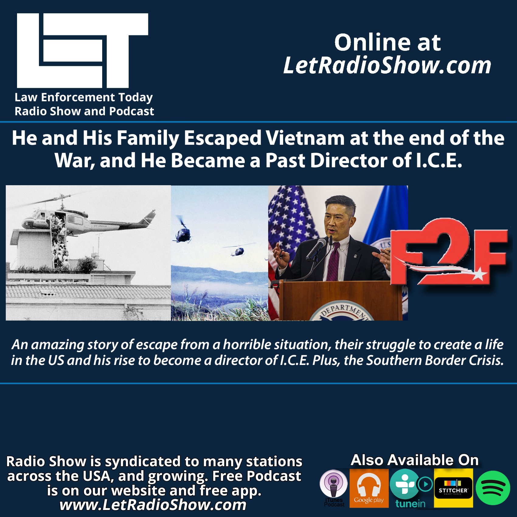 Vietnam at the end of the War, Immigrated to the US and Became a Past Director of I.C.E.
