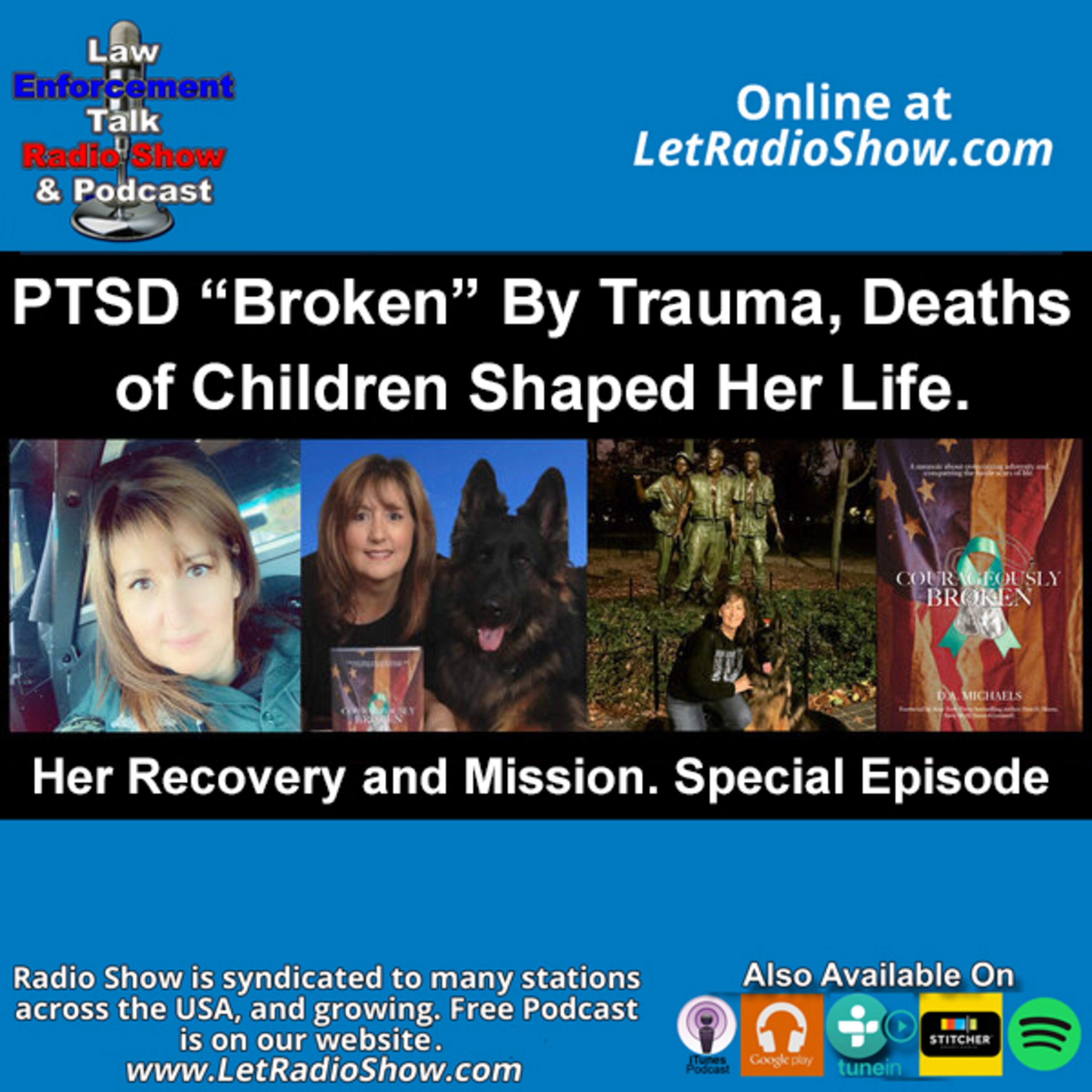 PTSD Broken By Trauma, Deaths of Children Shaped Her Life. Special Episode.