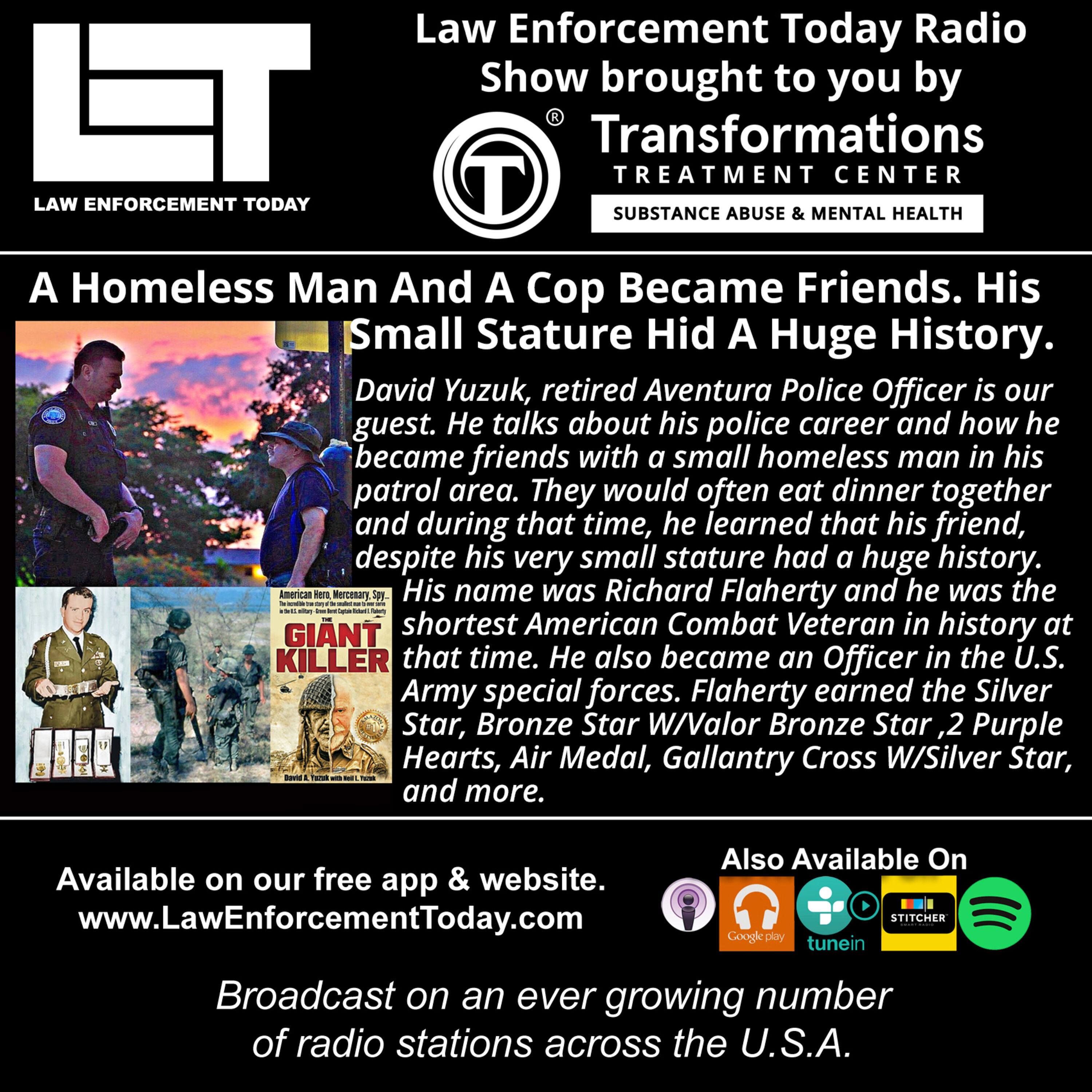 S4E66: A Homeless Man And A Cop Became Friends. His Small Stature Hid A Huge History.