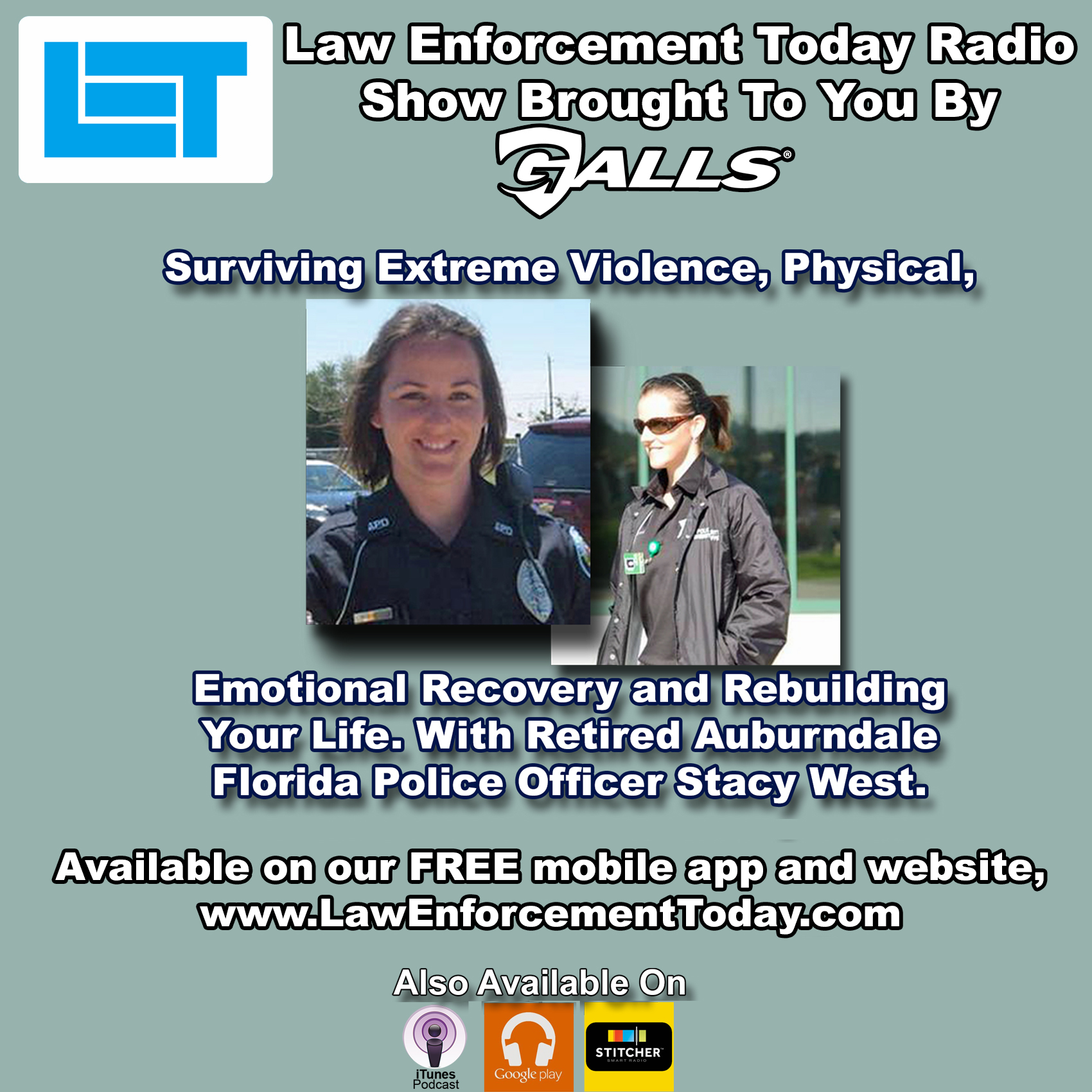 S1E30: Incredible Police Audio, Police Officer Shot Multiple Times. Her Amazing Story.