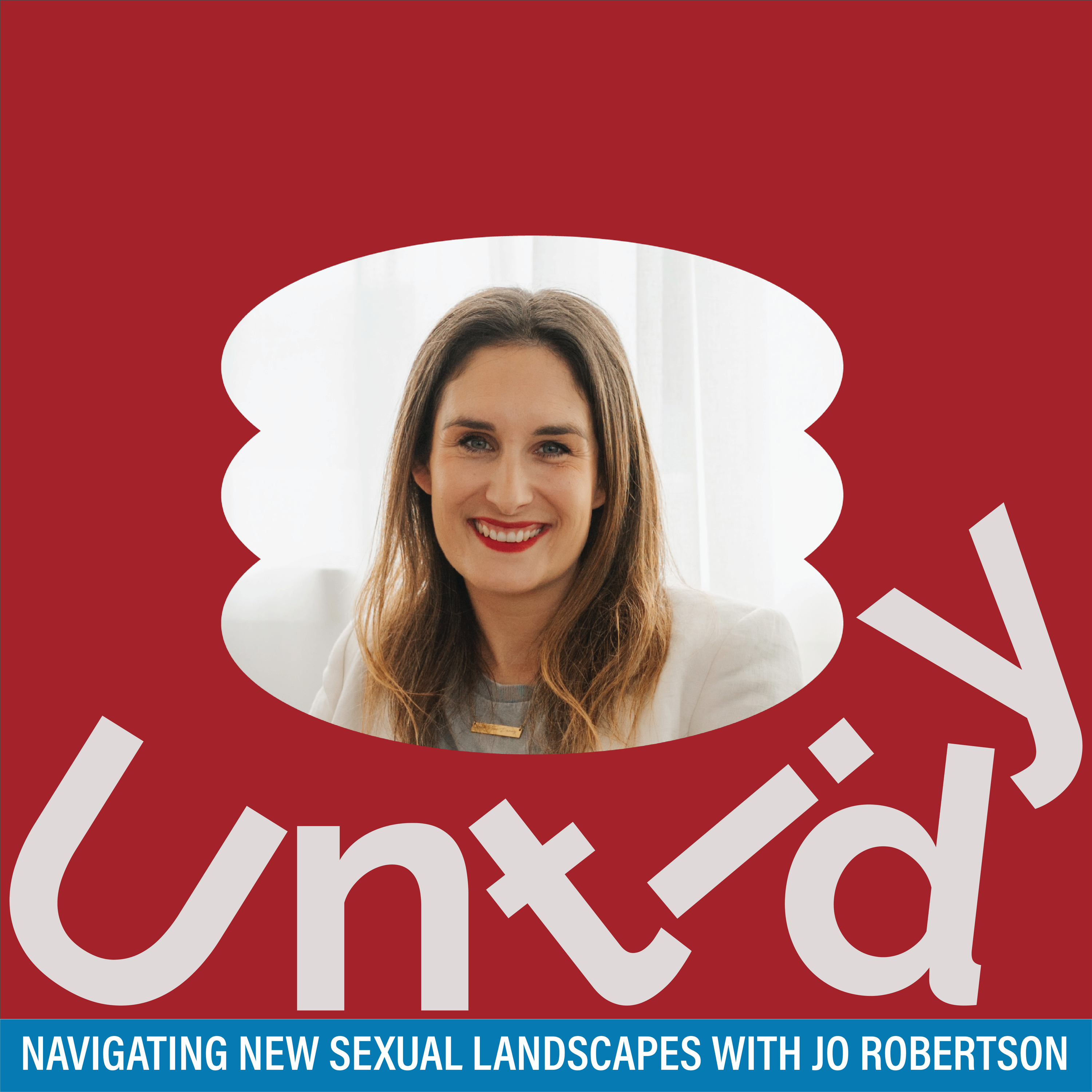 Navigating new sexual landscapes with Jo Robertson
