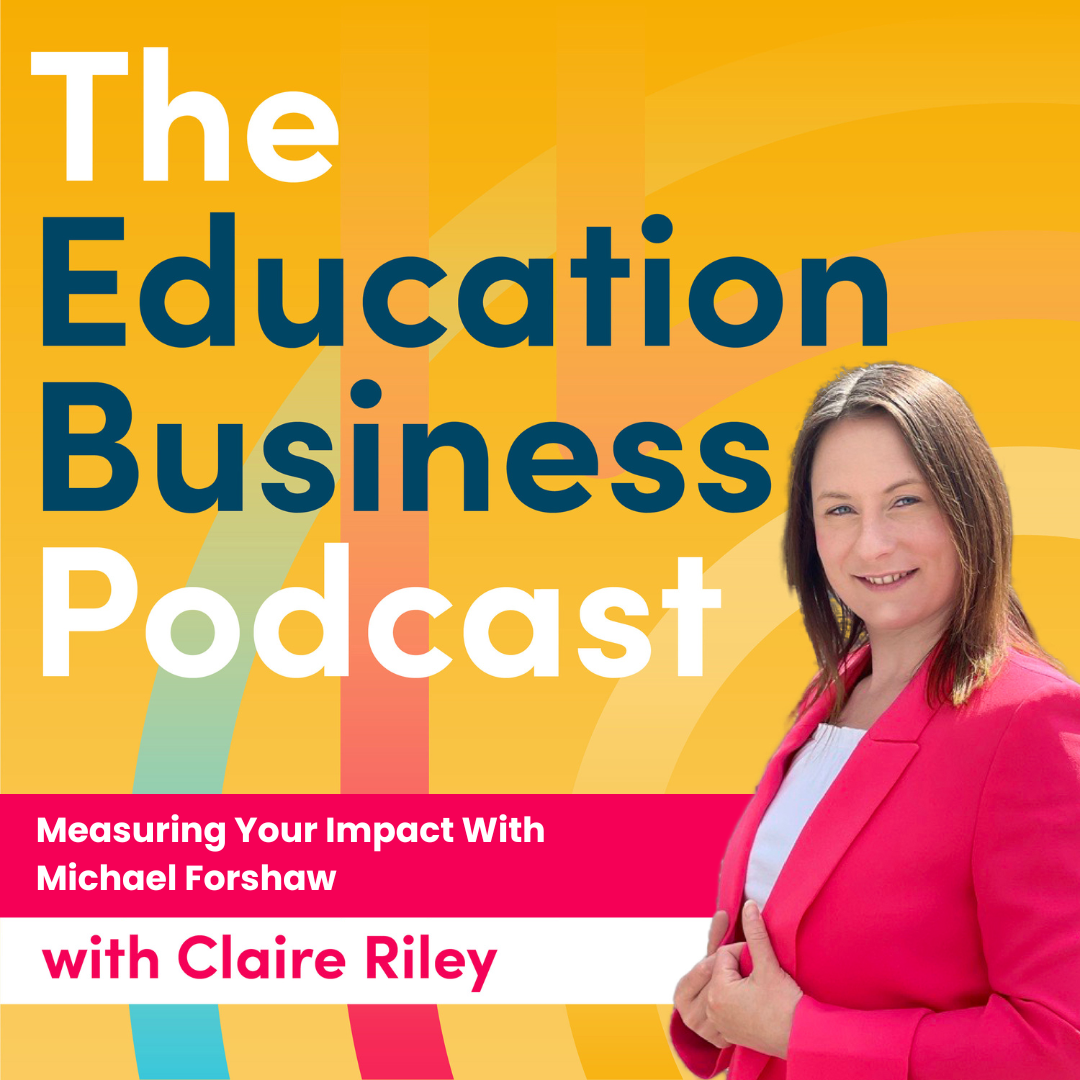 The Education Business Podcast