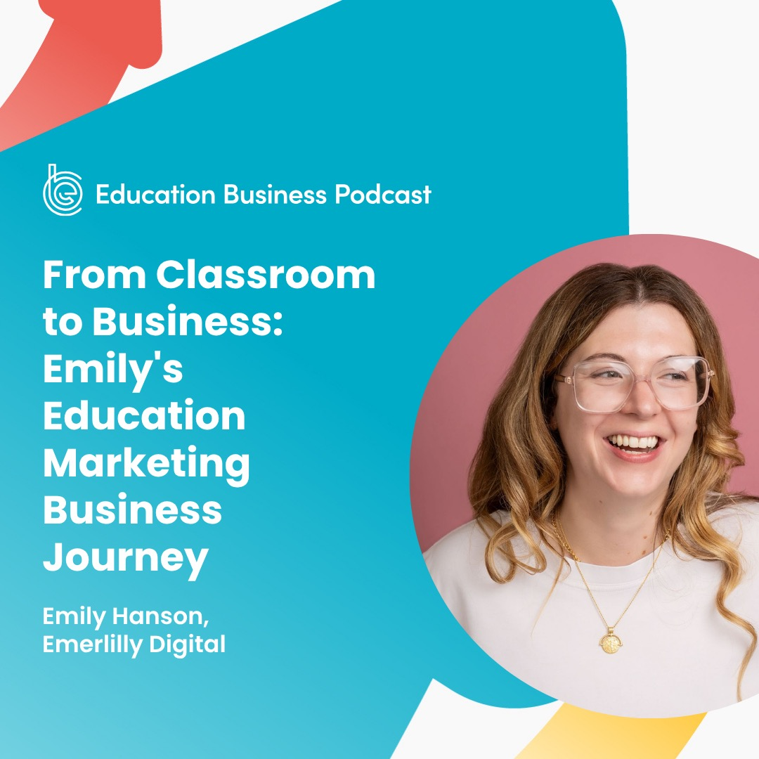 The Education Business Podcast