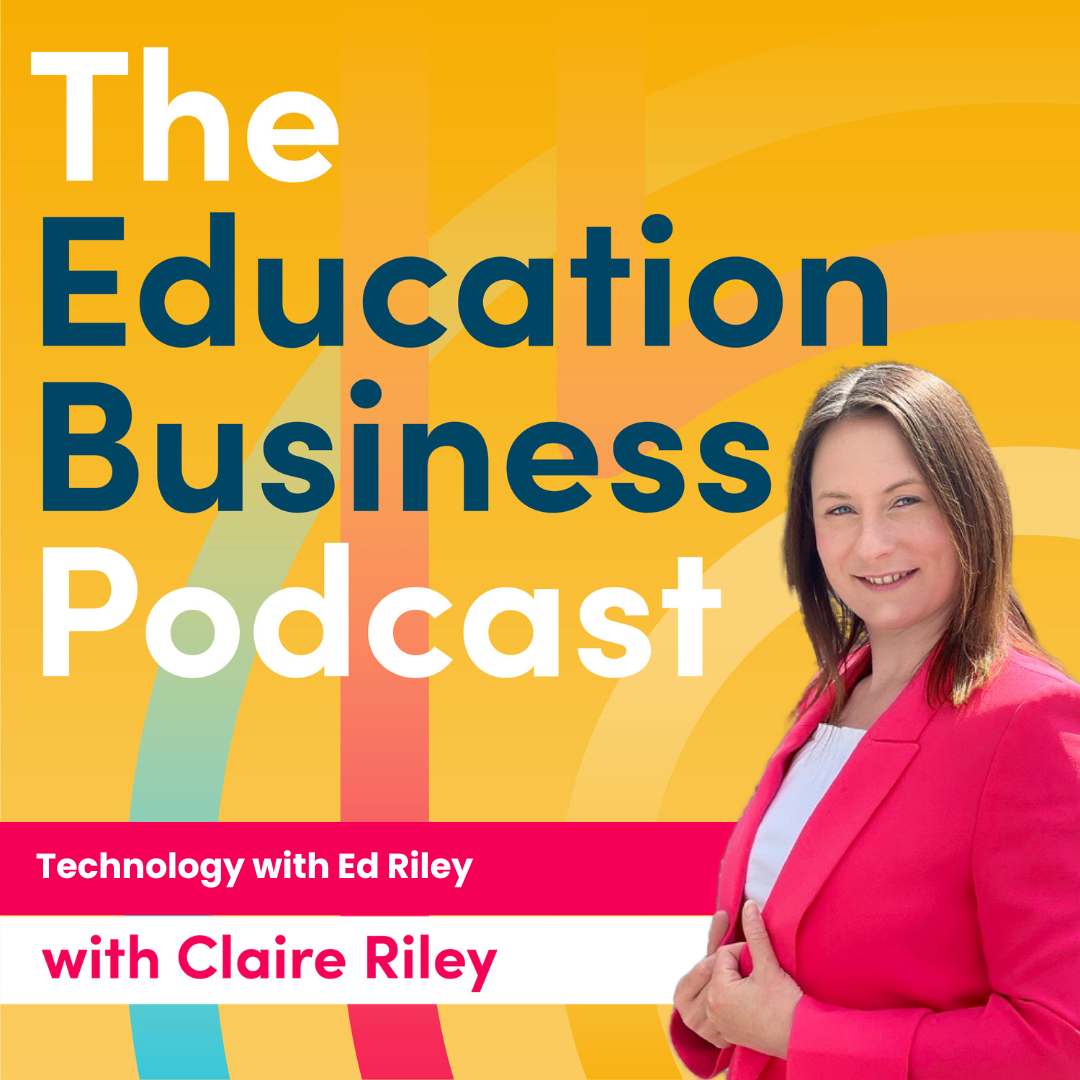 The Education Business Podcast