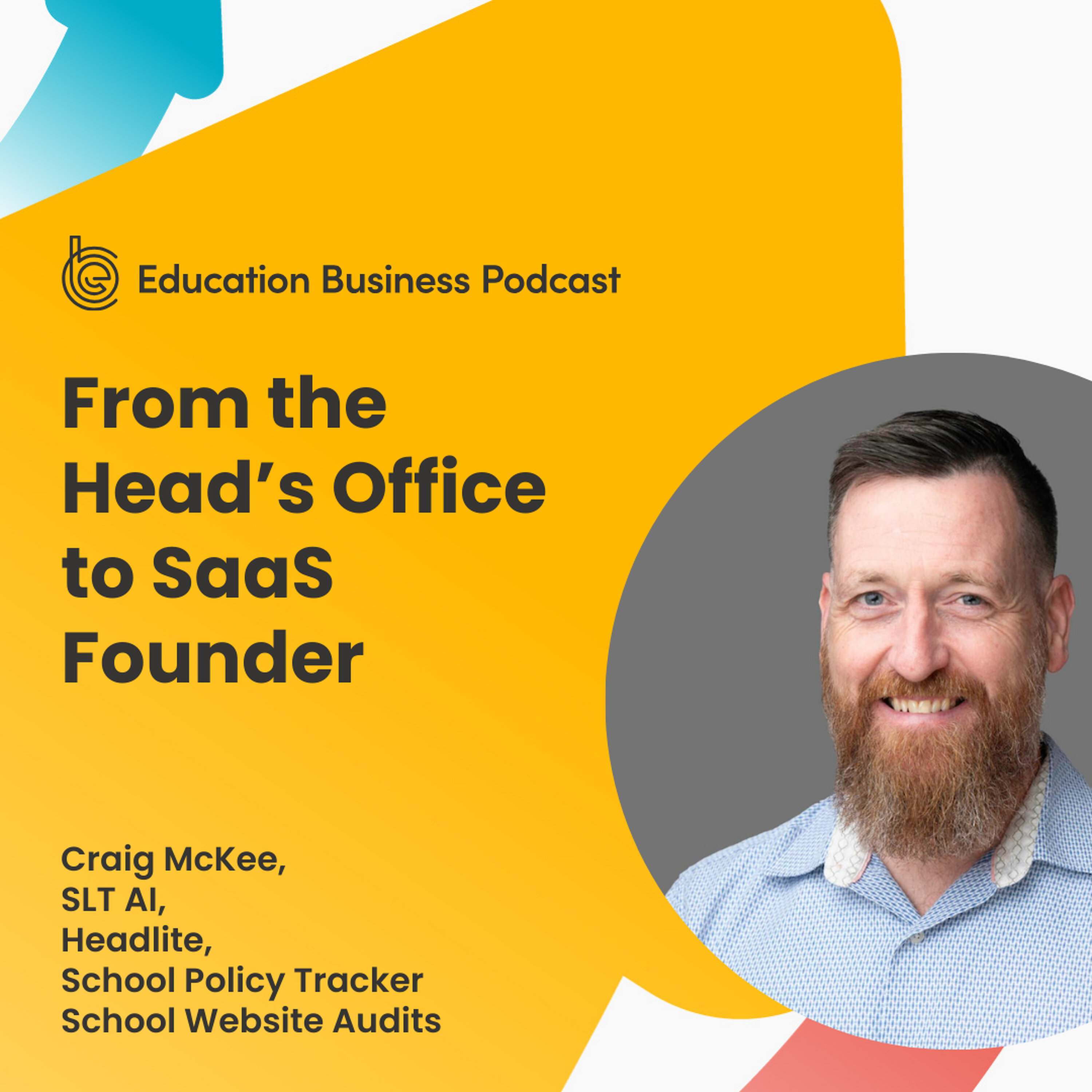 Craig McKee: From the Head’s Office to SaaS Founder episode artwork