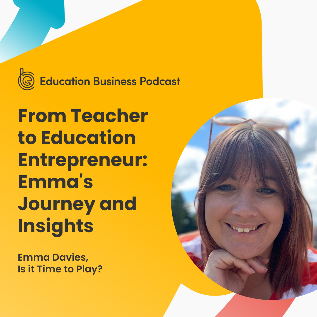 The Education Business Podcast