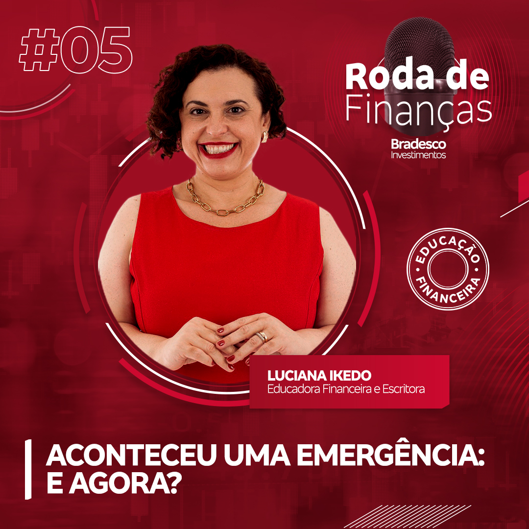 Roda de Finanças #05 | Aconteceu uma emergência: e agora? episode artwork